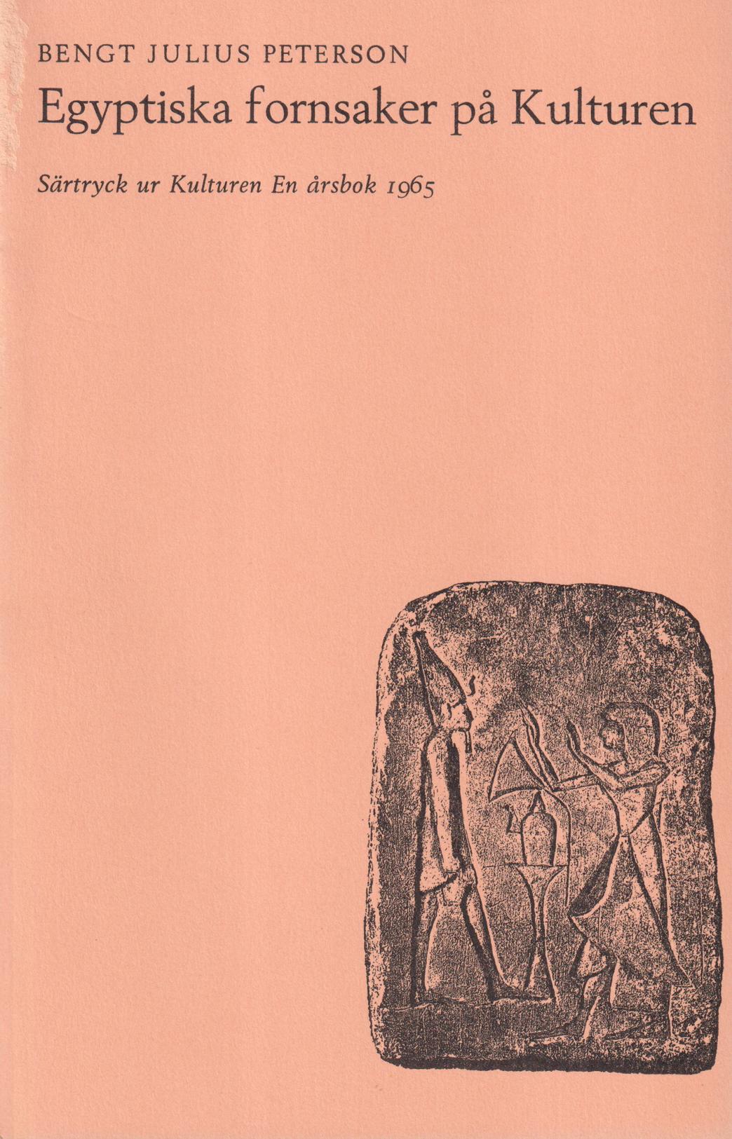 Egyptiska fornsaker på Kulturen [= rubrik].
