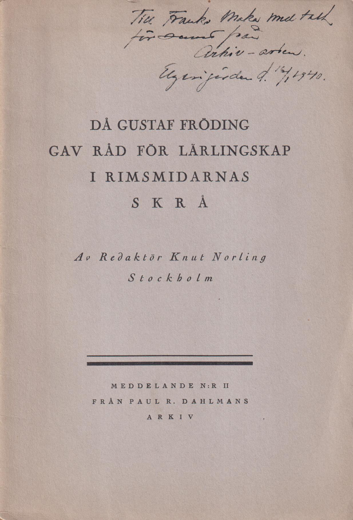 Då Gustaf Fröding gav råd för lärlingskap i rimsmidarnas skrå.