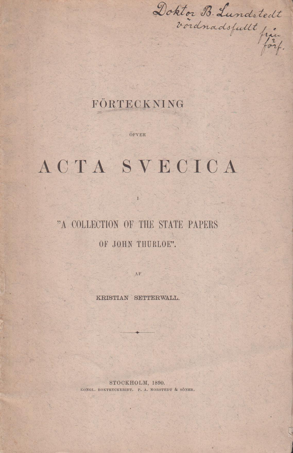 Förteckning öfver Acta Svecica i ‘A collection of the state papers of John Thurloe’.