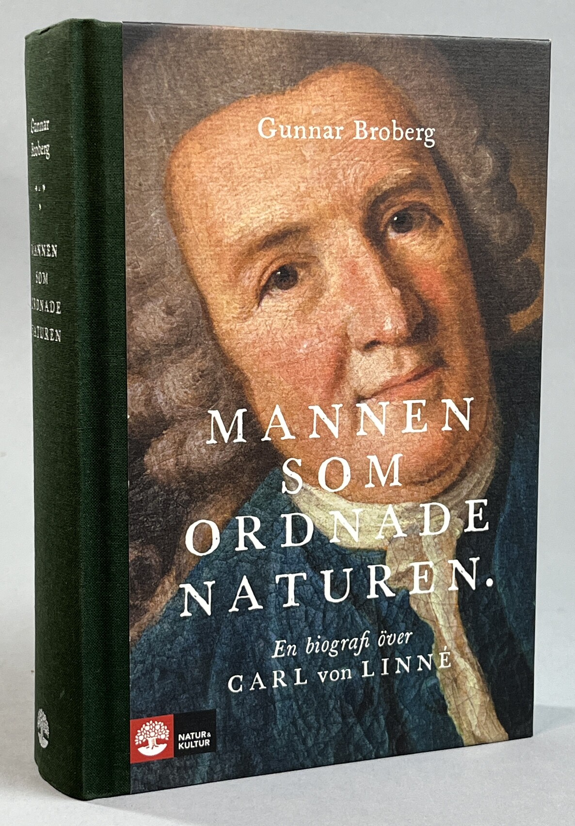 Mannen som ordnade naturen. En biografi över Carl von Linné. [Utg. av] Natur & Kultur.