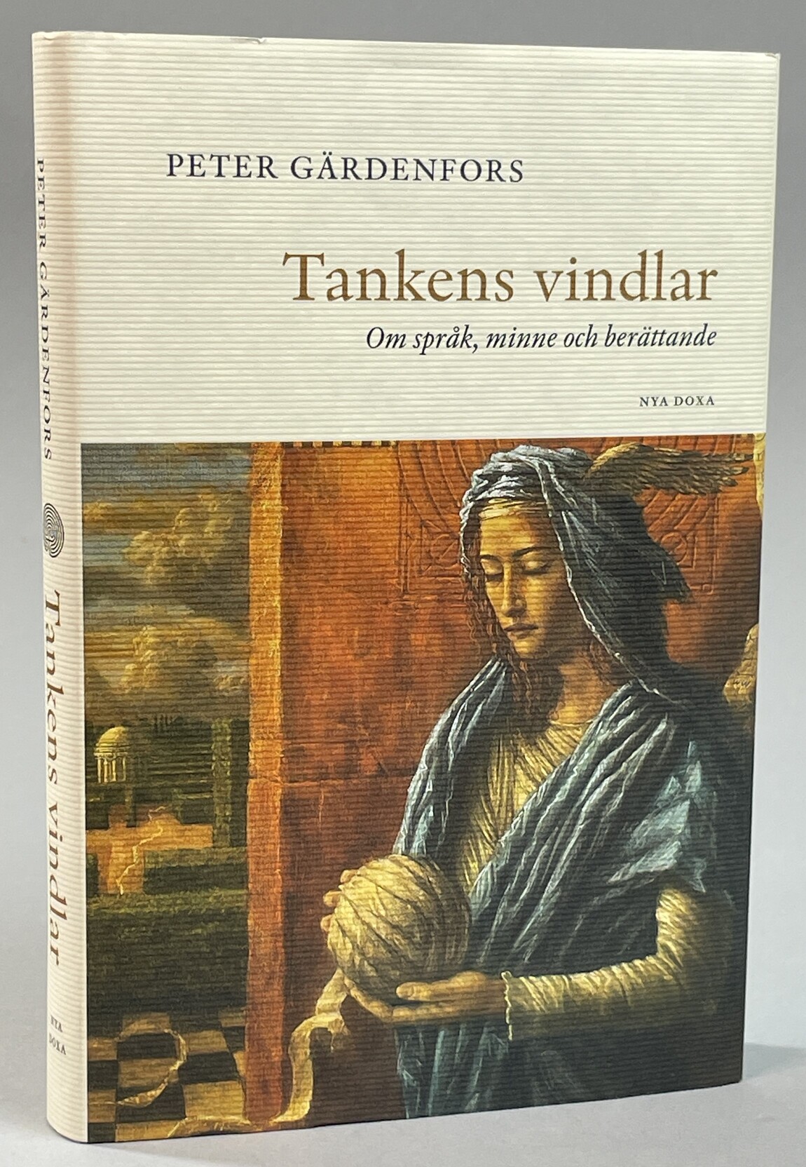 Tankens vindlar. Om språk, minne och berättande. [Utg. av] Nya Doxa.