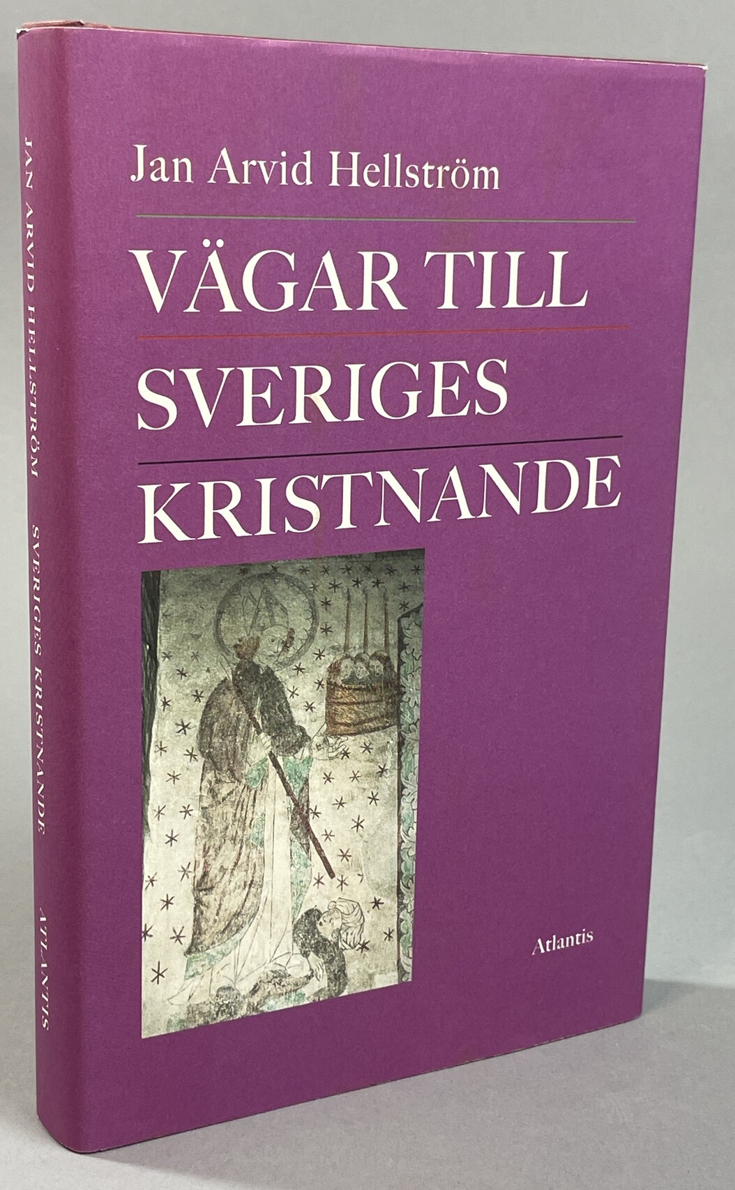 Vägar till Sveriges kristnande. [Utg. av] Atlantis.