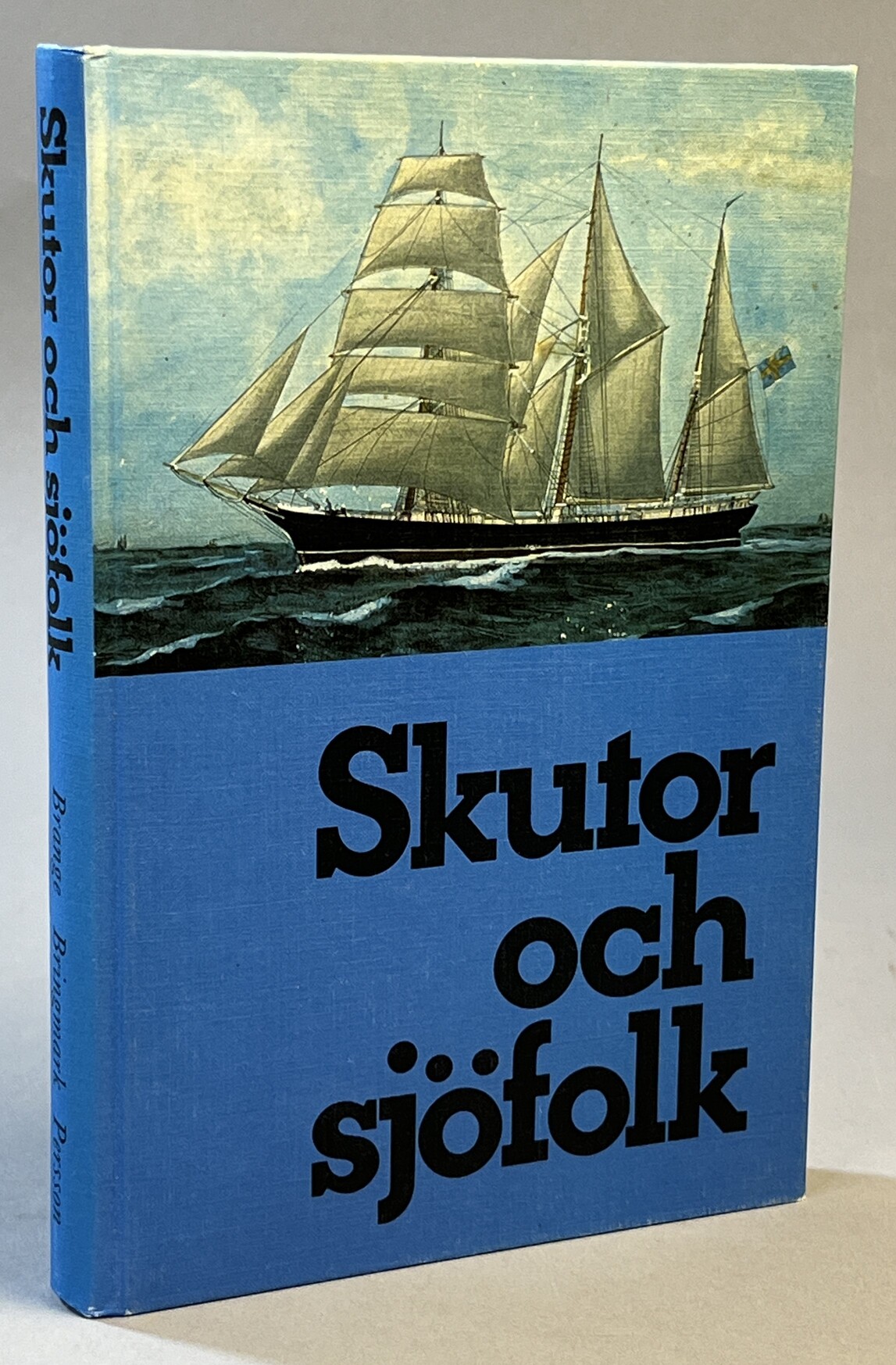 Skutor och sjöfolk. Om Branteviks segelsjöfart. [Utg. av] LiberFörlag.
