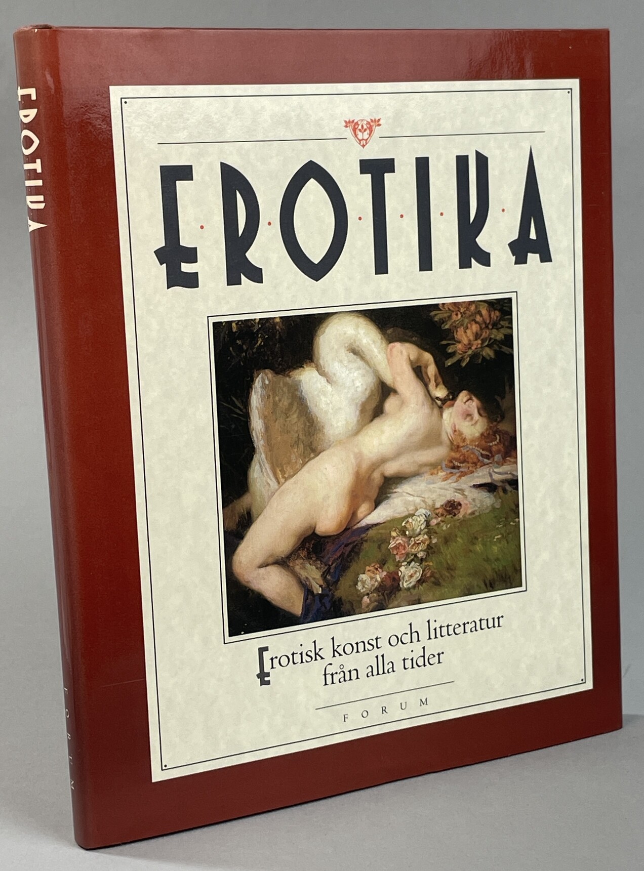 Erotika. Erotisk konst och litteratur från alla tider. [Utg. av] Forum.
