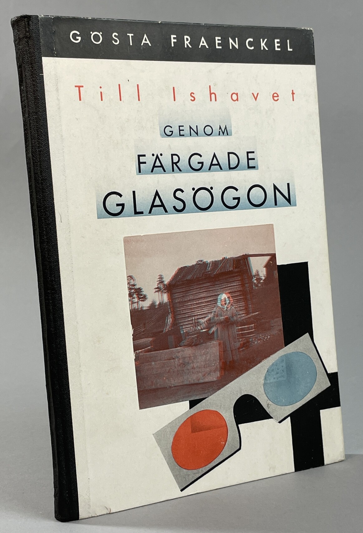 Till Ishavet genom färgade glasögon. [Utg. av] A.-B. Seelig & C:o.