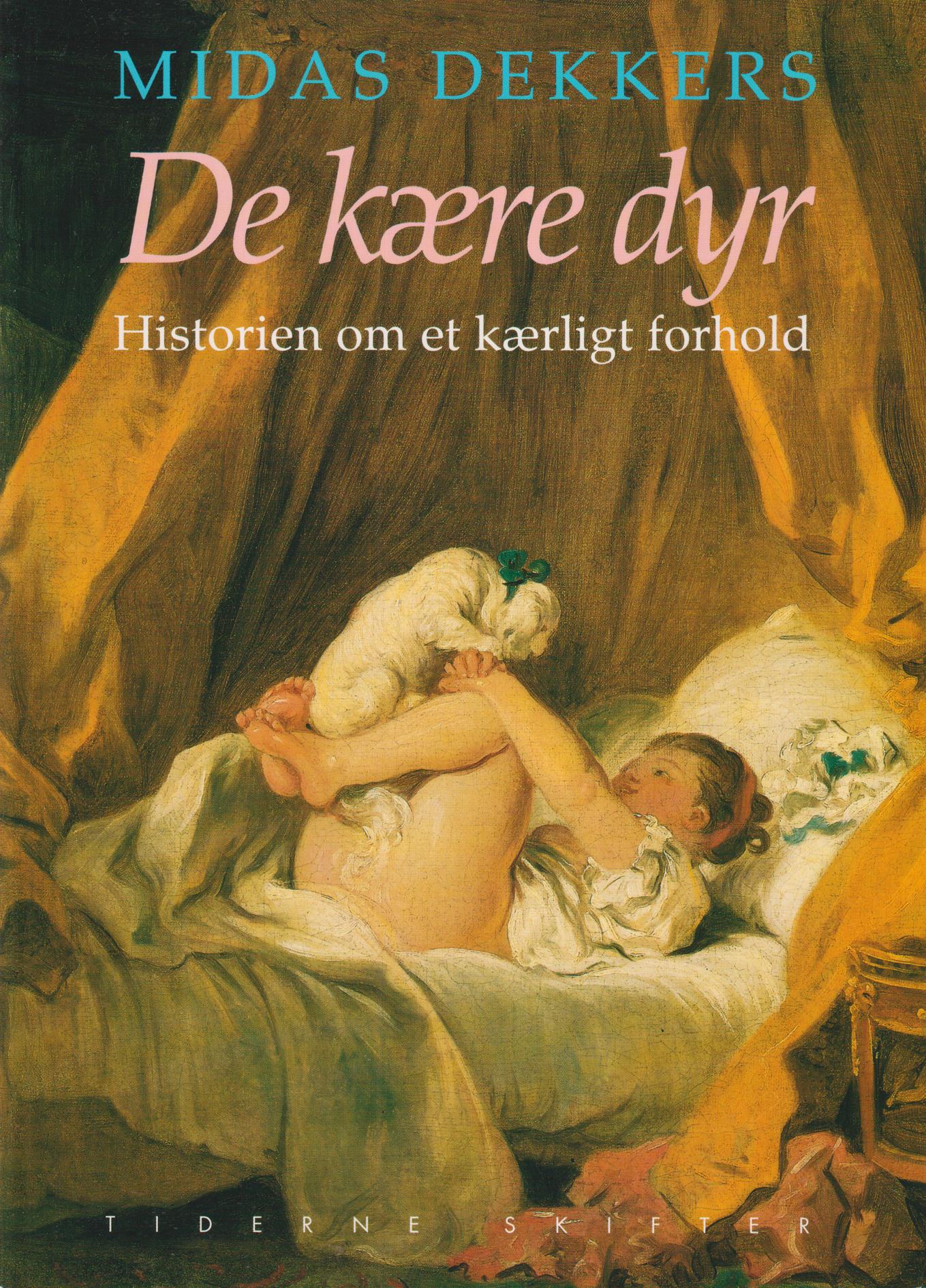 De kære dyr. Historien om et kærligt forhold. På dansk ved Birte Carlé. [Utg. av] Tiderne Skifter.