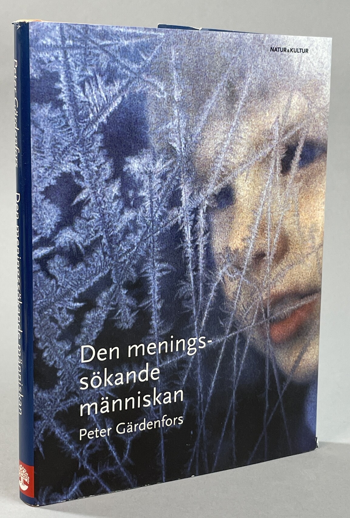 Den meningssökande människan. [Utg. av] Natur och Kultur.