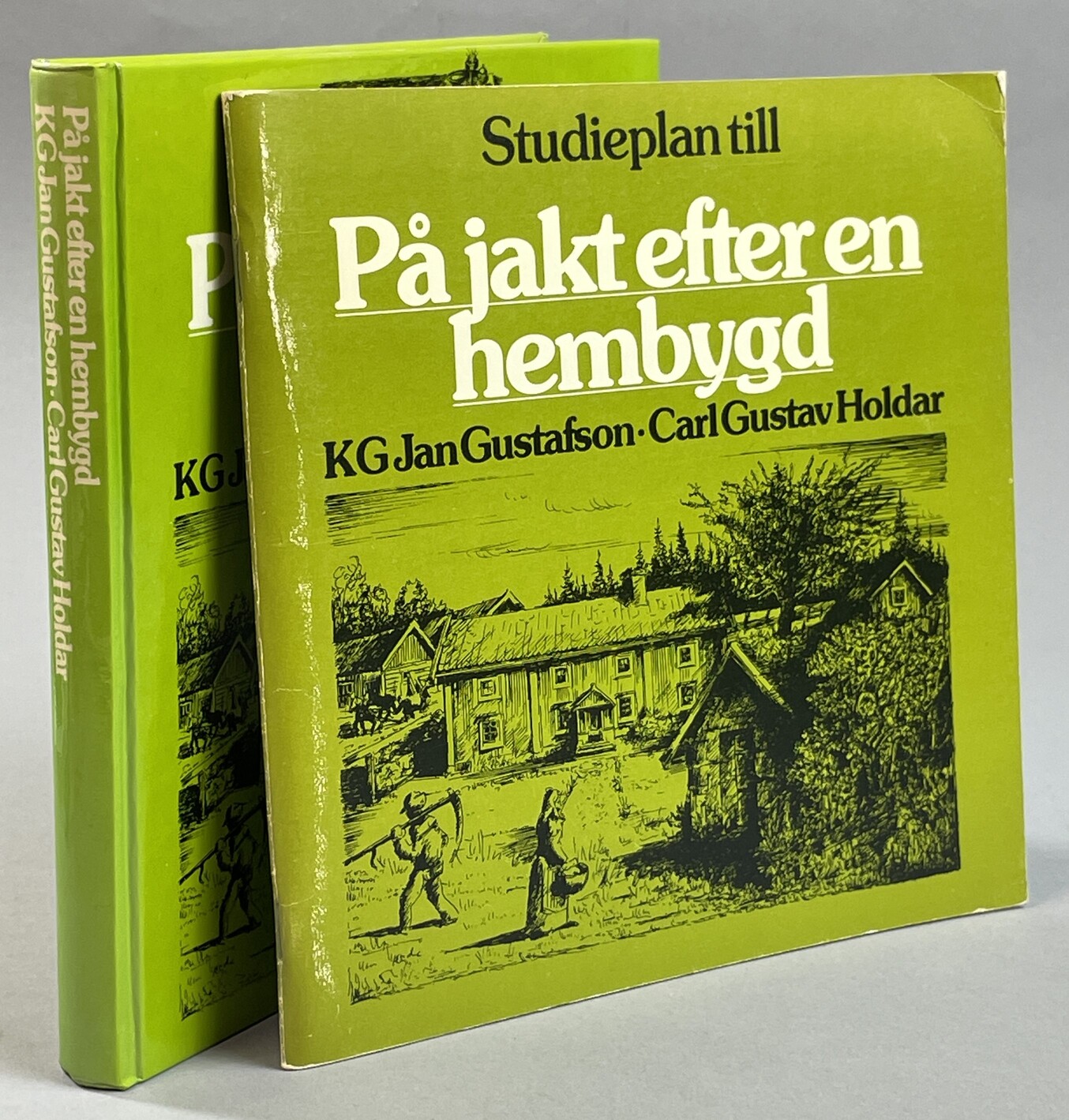 På jakt efter en hembygd. Utgiven i samarbete med Riksförbundet för hembygdsvård [av] LTs förlag. + Studieplan till ...