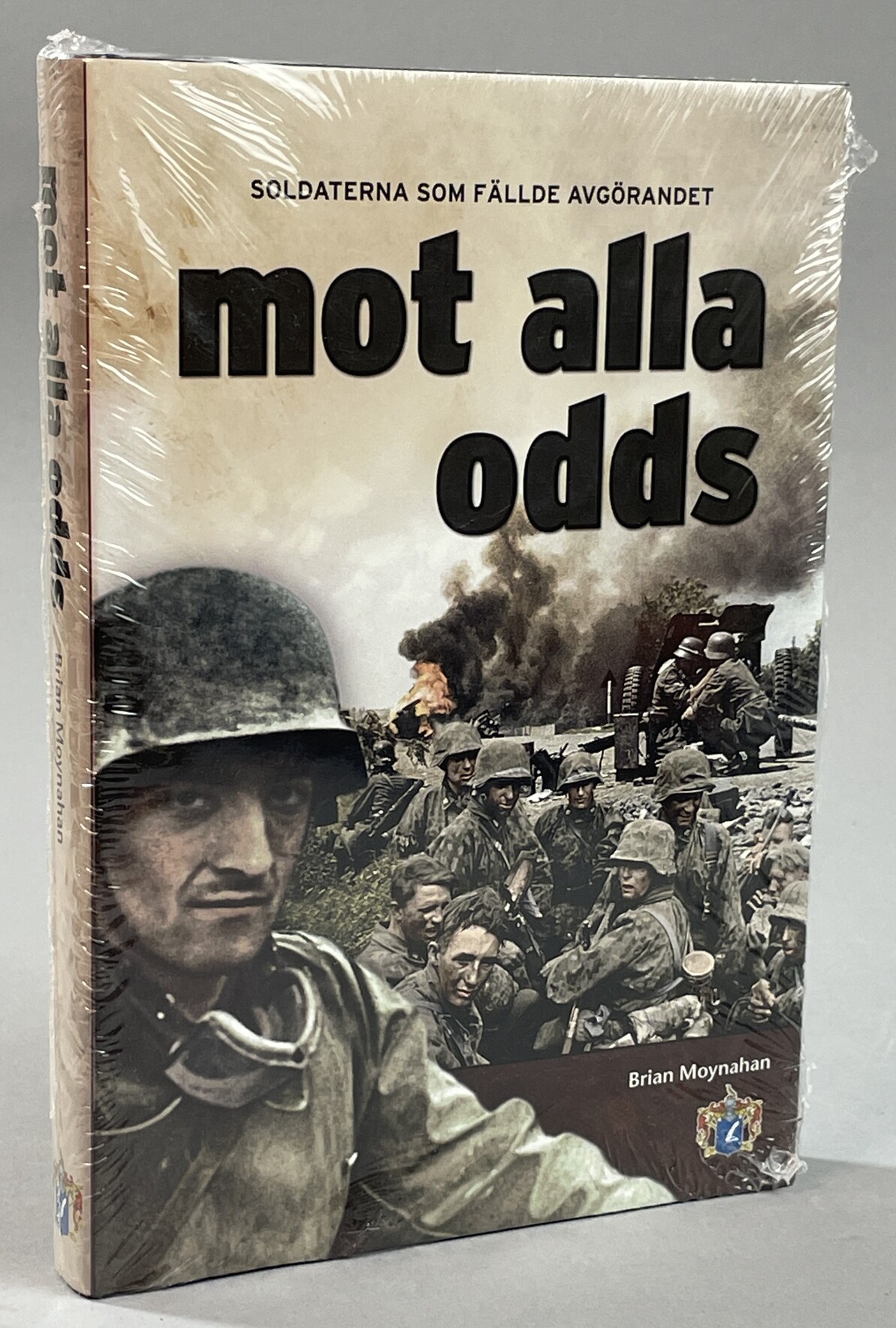 Mot alla odds. Soldaterna som fällde avgörandet. [Utg. av] Svenskt militärhistoriskt bibliotek.