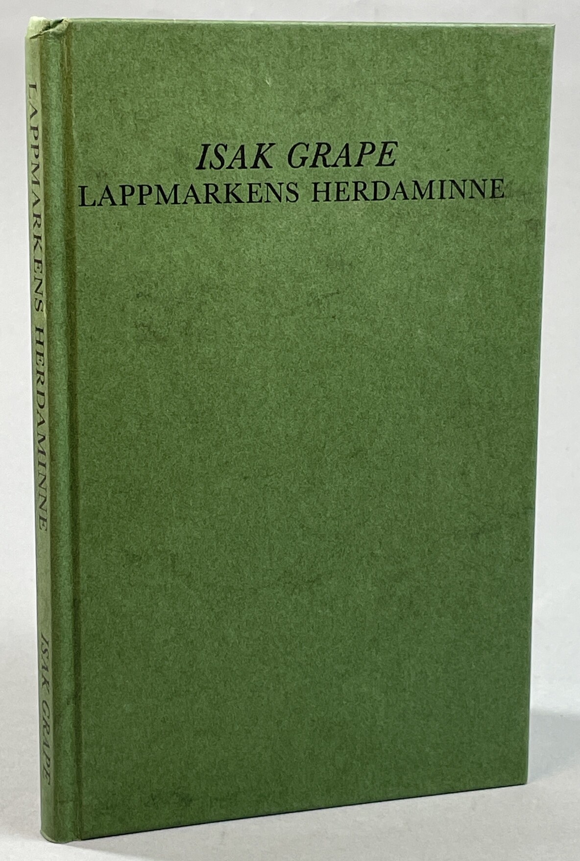 Lappmarkens herdaminne. Minne af presterskapet i lappmarksörsamlingarne inom Hernösands stift. [Utg. av] Bokförlaget Rediviva.