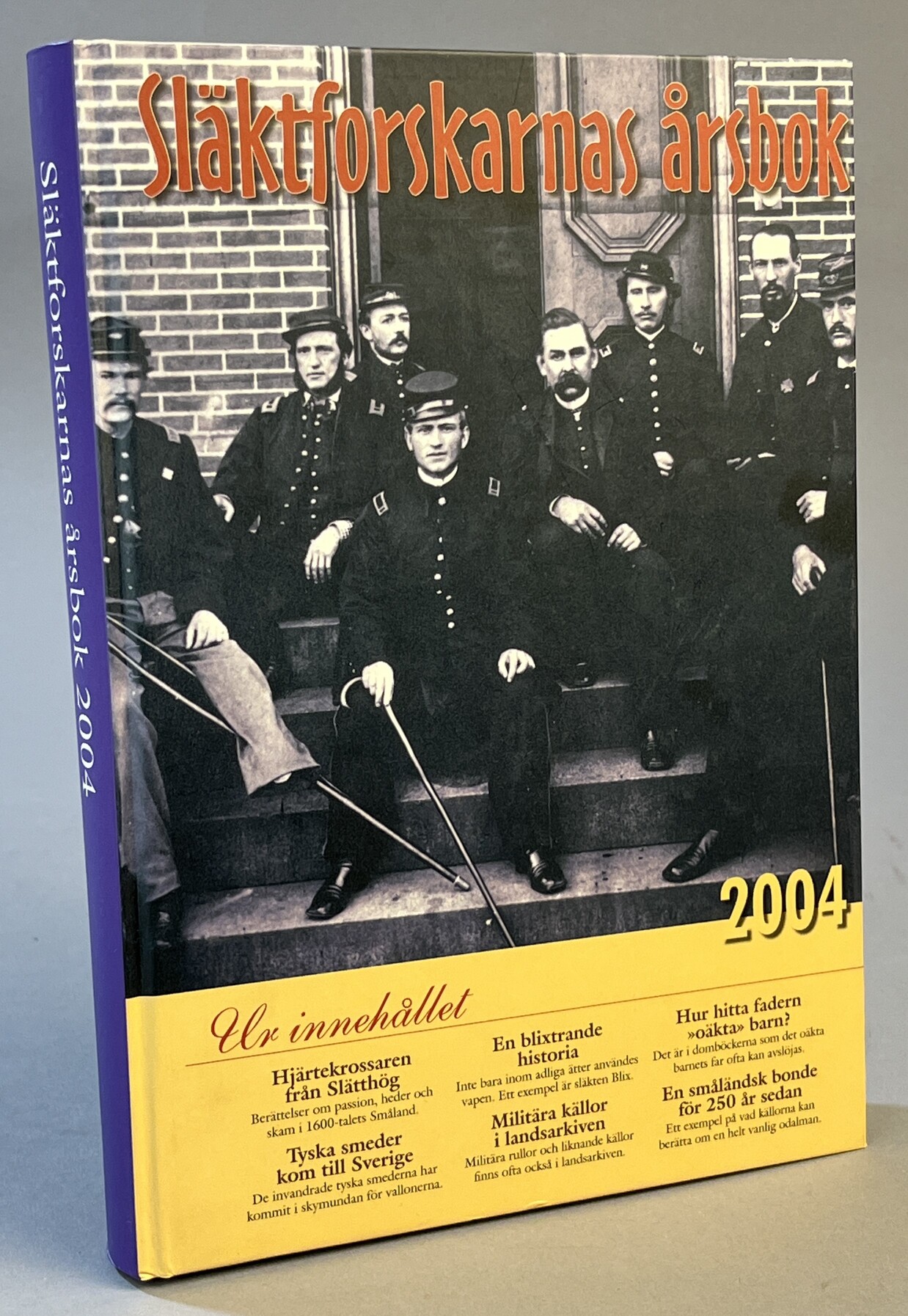 Släktforskarnas årsbok '04. [Utg. av] Sveriges Släktforskarförbund.