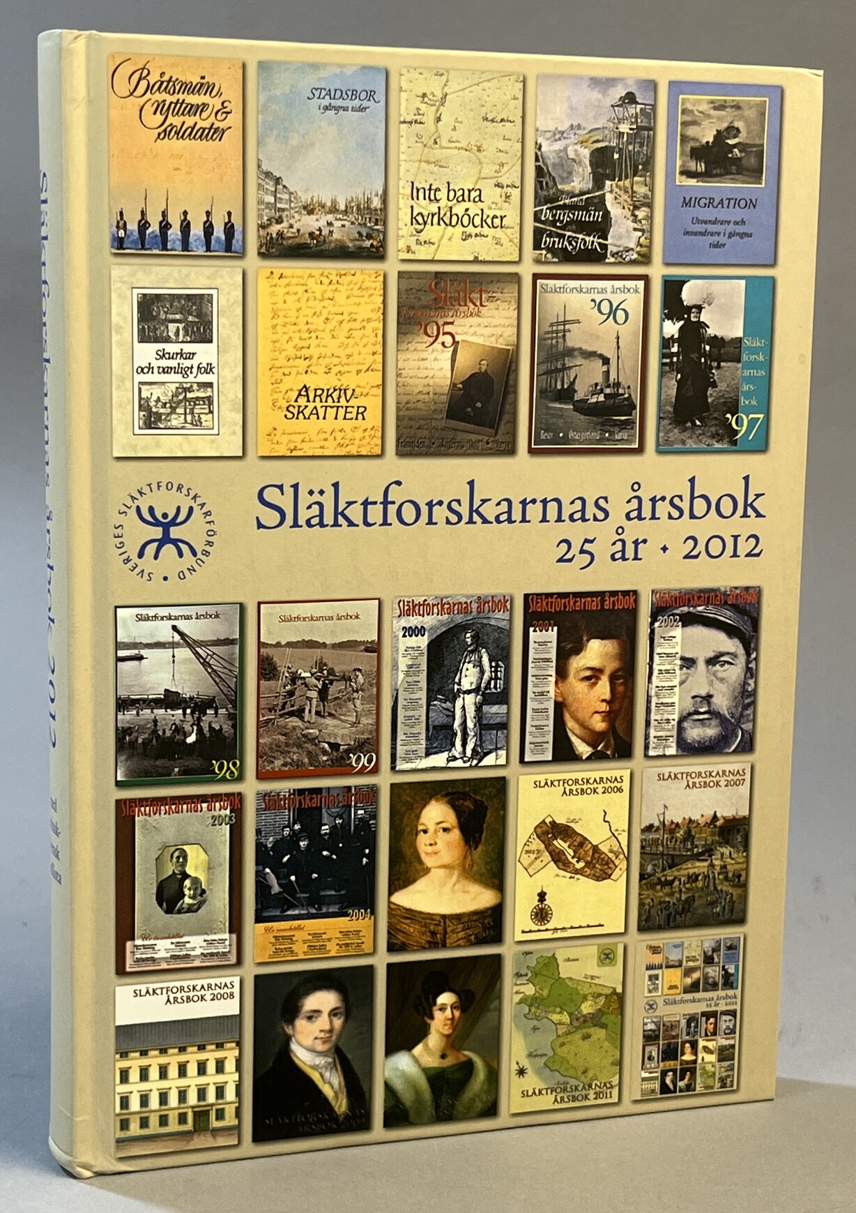 Släktforskarnas årsbok '12. [Utg. av] Sveriges Släktforskarförbund.