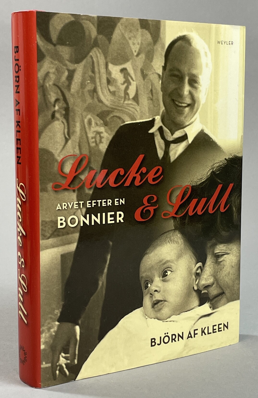 Lucke & Lull. Arvet efter en Bonnier. [Utg. av] Weyler.