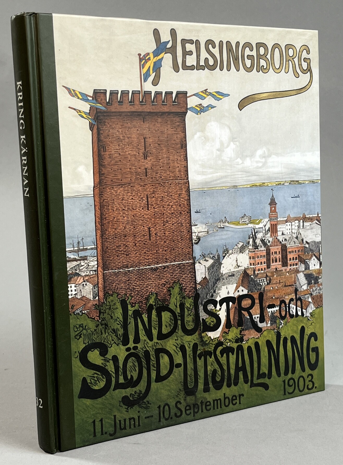 Helsingborg och utställningen 1903. [Utg. av] Kulturmagasinet Helsingborgs museiförening.
