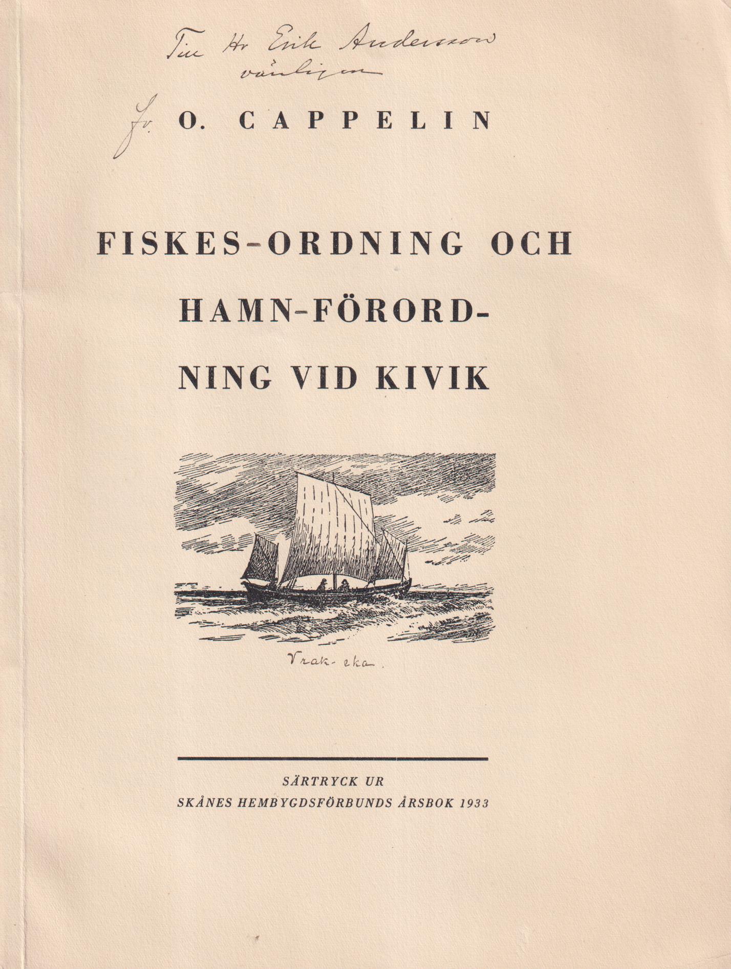 Fiskes ordning och hamn förordning vid Kivik [= rubrik] [tillsammans med:] Kijwicks byellag eller den ordning och skick der bleff wprettat anno 1690 den 1 martij [= rubrik].