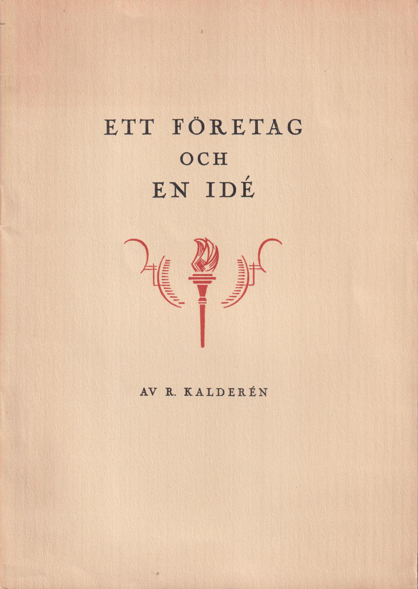 Ett företag och en idé.