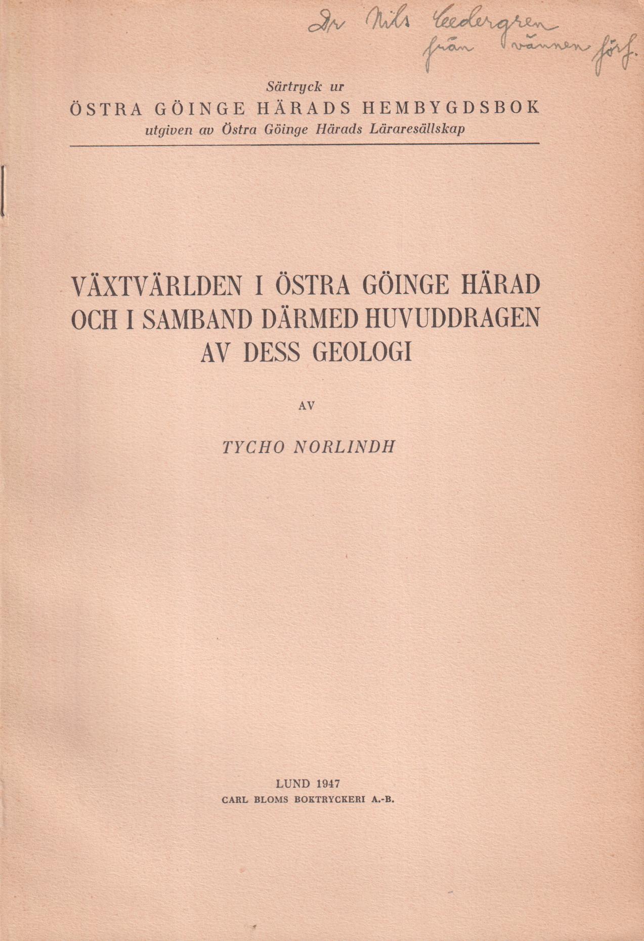 Växtvärlden i Östra Göinge härad och i samband därmed huvuddragen av dess geologi [= rubrik].