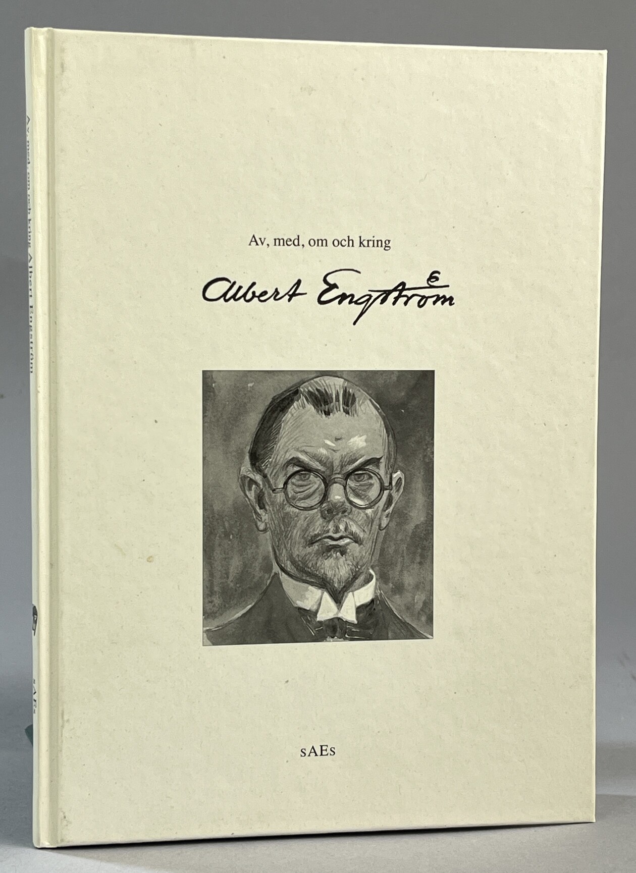 Av, med, om och kring Albert Engström. Bibliografi, sammanställd och kommenterad. [Utg. av] Smålandssektionen av Albert Engström Sällskapet.