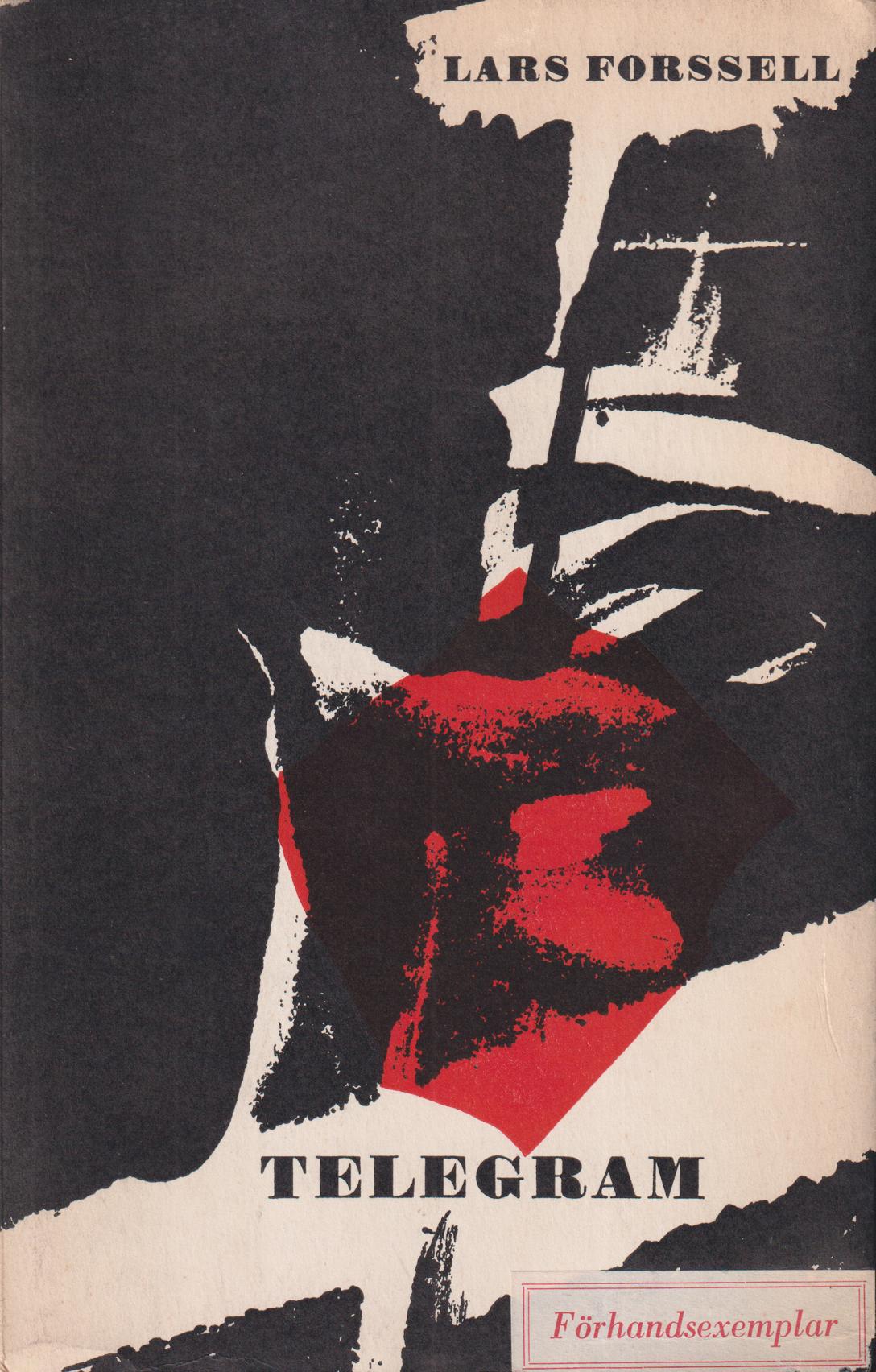 Telegram. Dikter. [Utg. av] Bonniers.