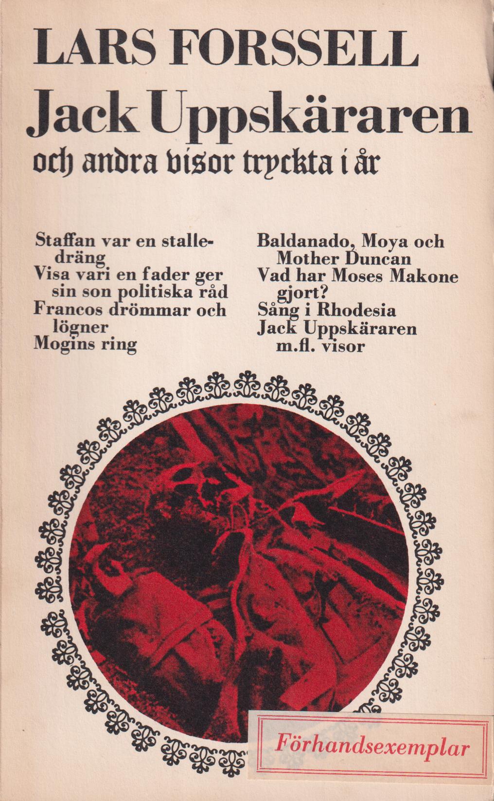 Jack Uppskäraren och andra visor tryckta i år. [Utg. av] Albert Bonniers förlag.