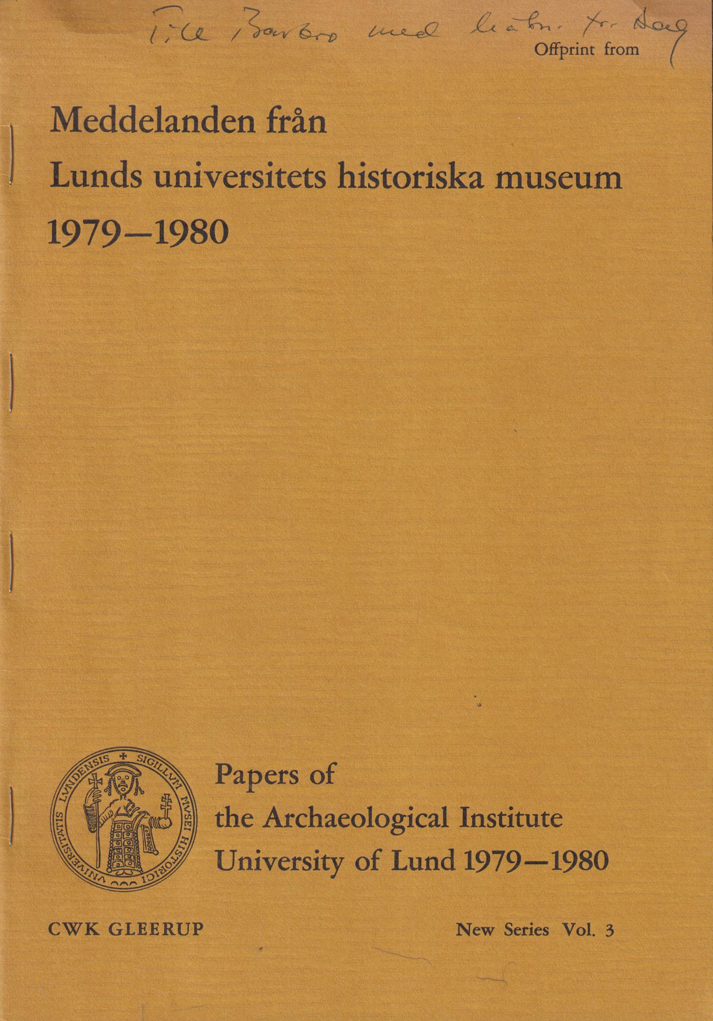 Problems concerning Bronze Age Settlements in Southern Sweden [= rubrik].