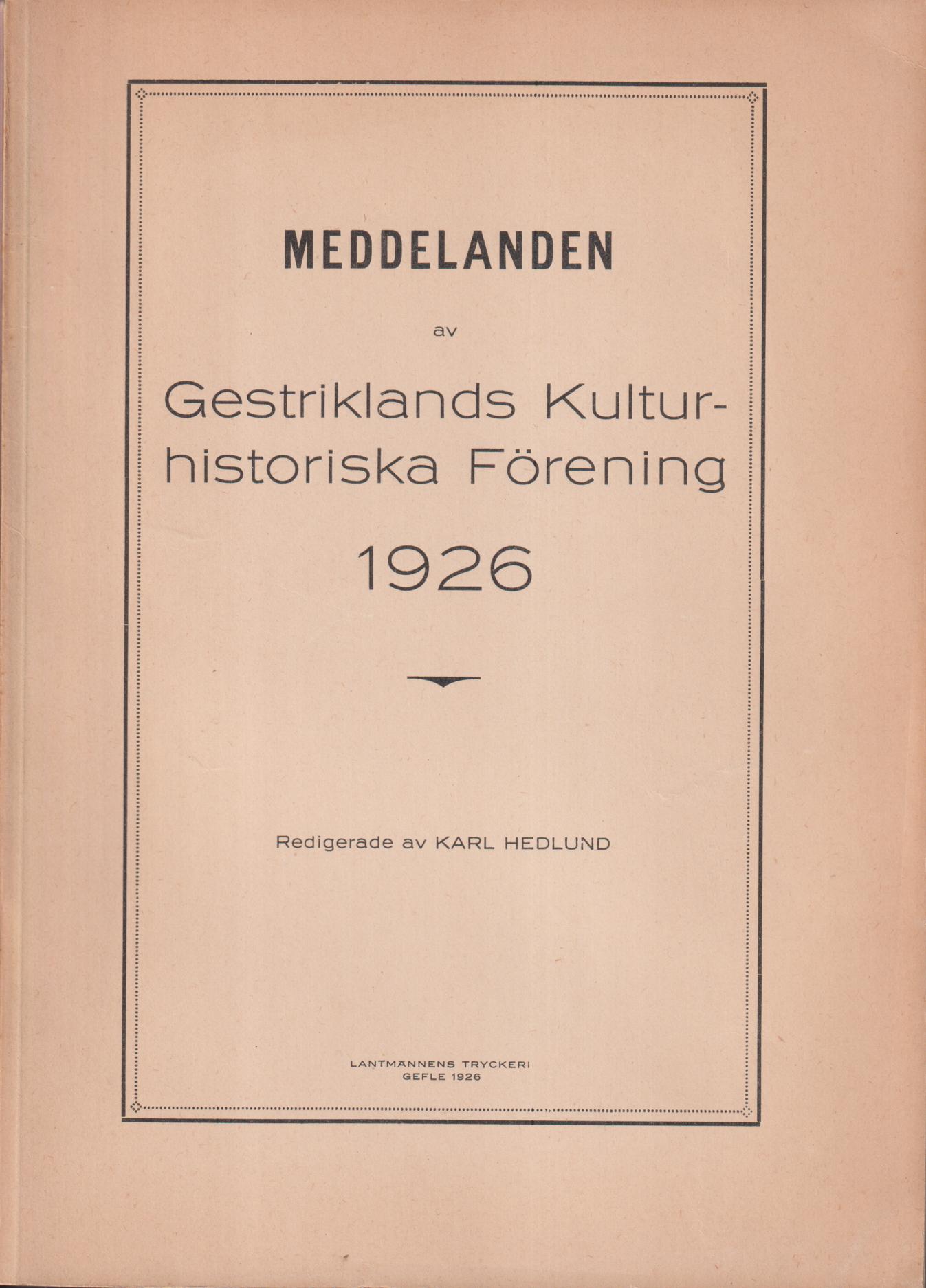 Meddelanden av Gestriklands Kulturhistoriska Förening 1926.