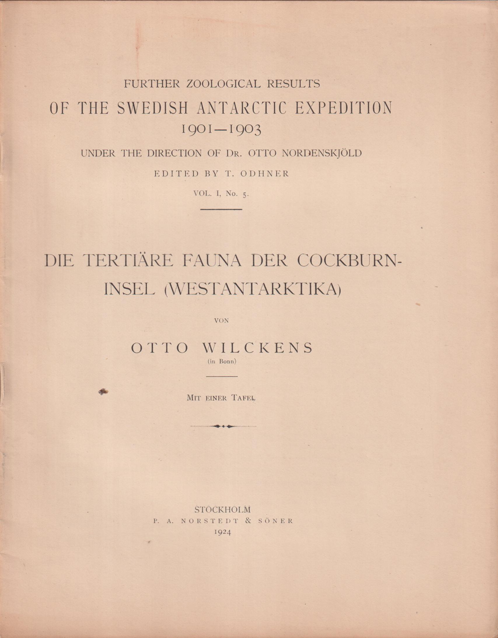 Die tertiäre Fauna der Cockburn-Insel (Westantarktika) von Otto Wilckens. Mit einer tafel.