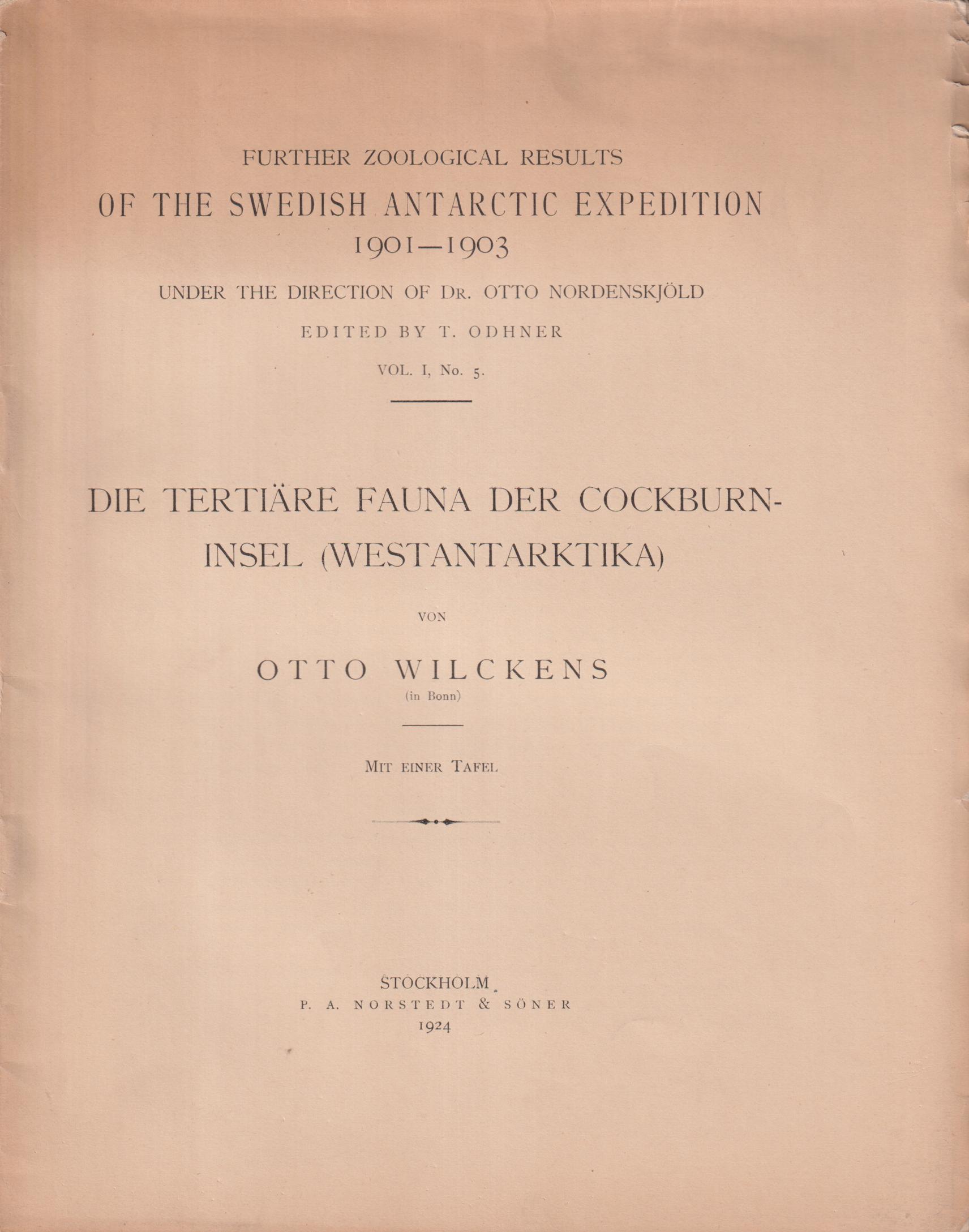 Die tertiäre Fauna der Cockburn-Insel (Westantarktika) von Otto Wilckens. Mit einer tafel.