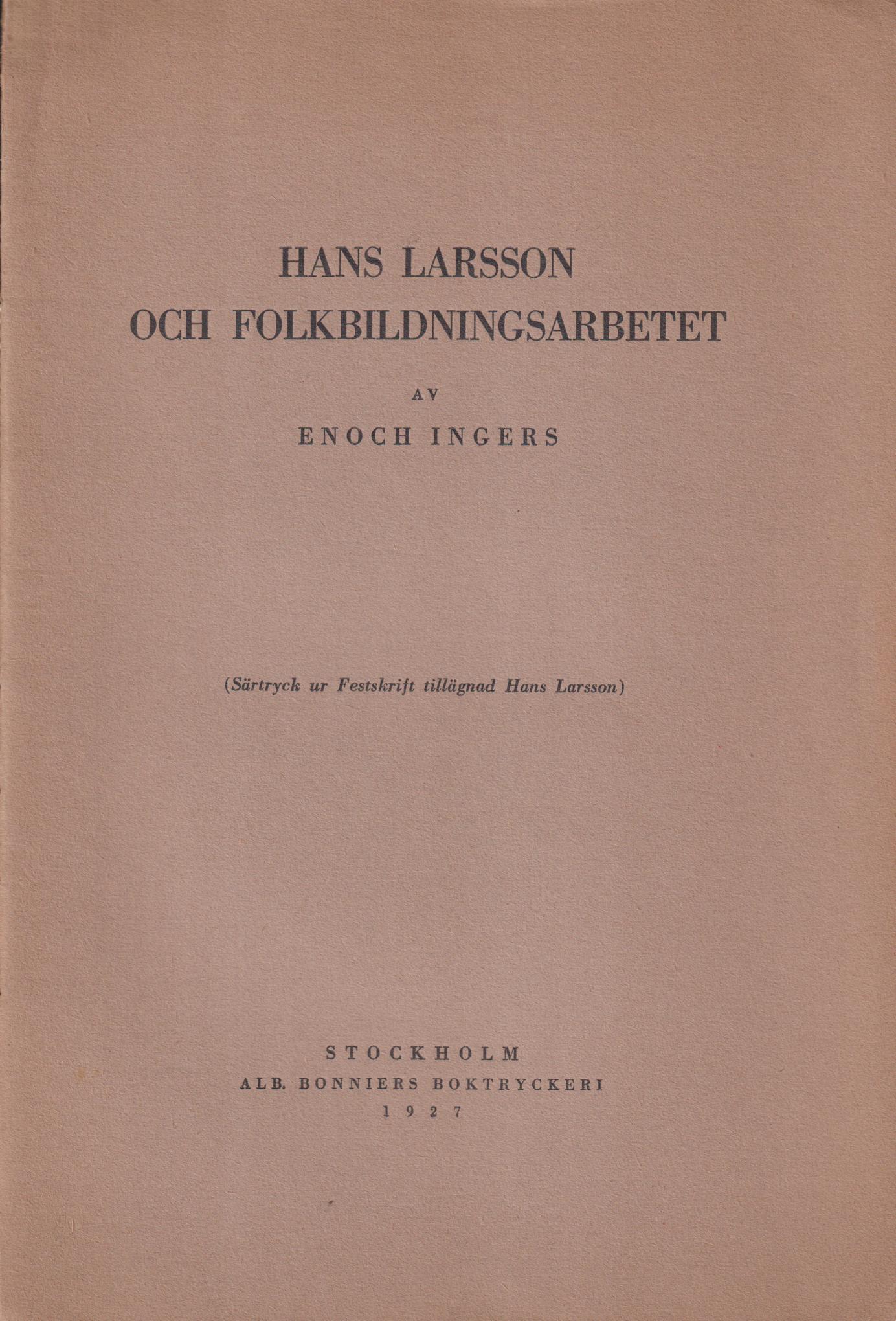 Hans Larsson och folkbildningsarbetet.