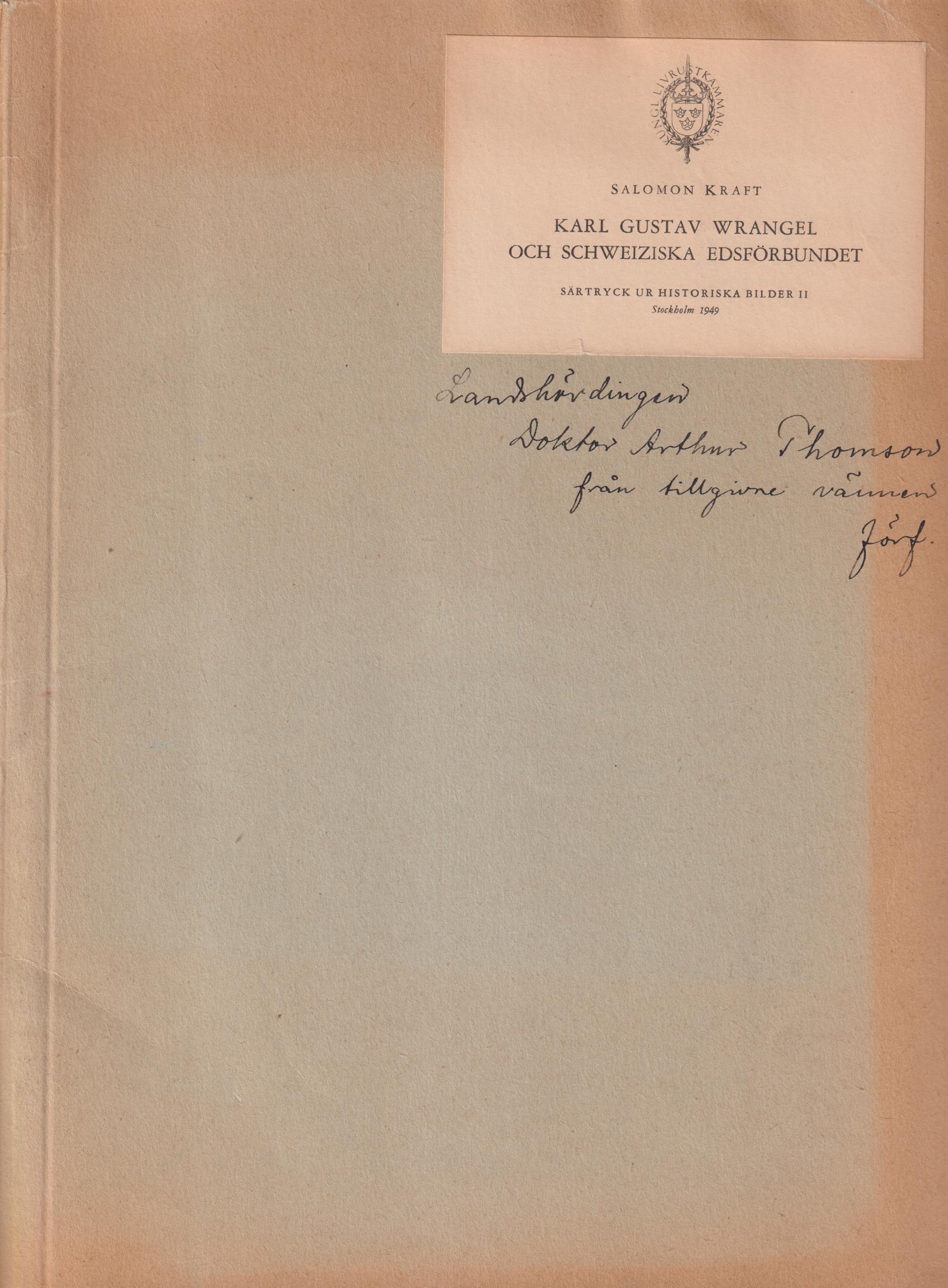 Karl Gustav Wrangel och schweiziska edsförbundet [= rubrik].
