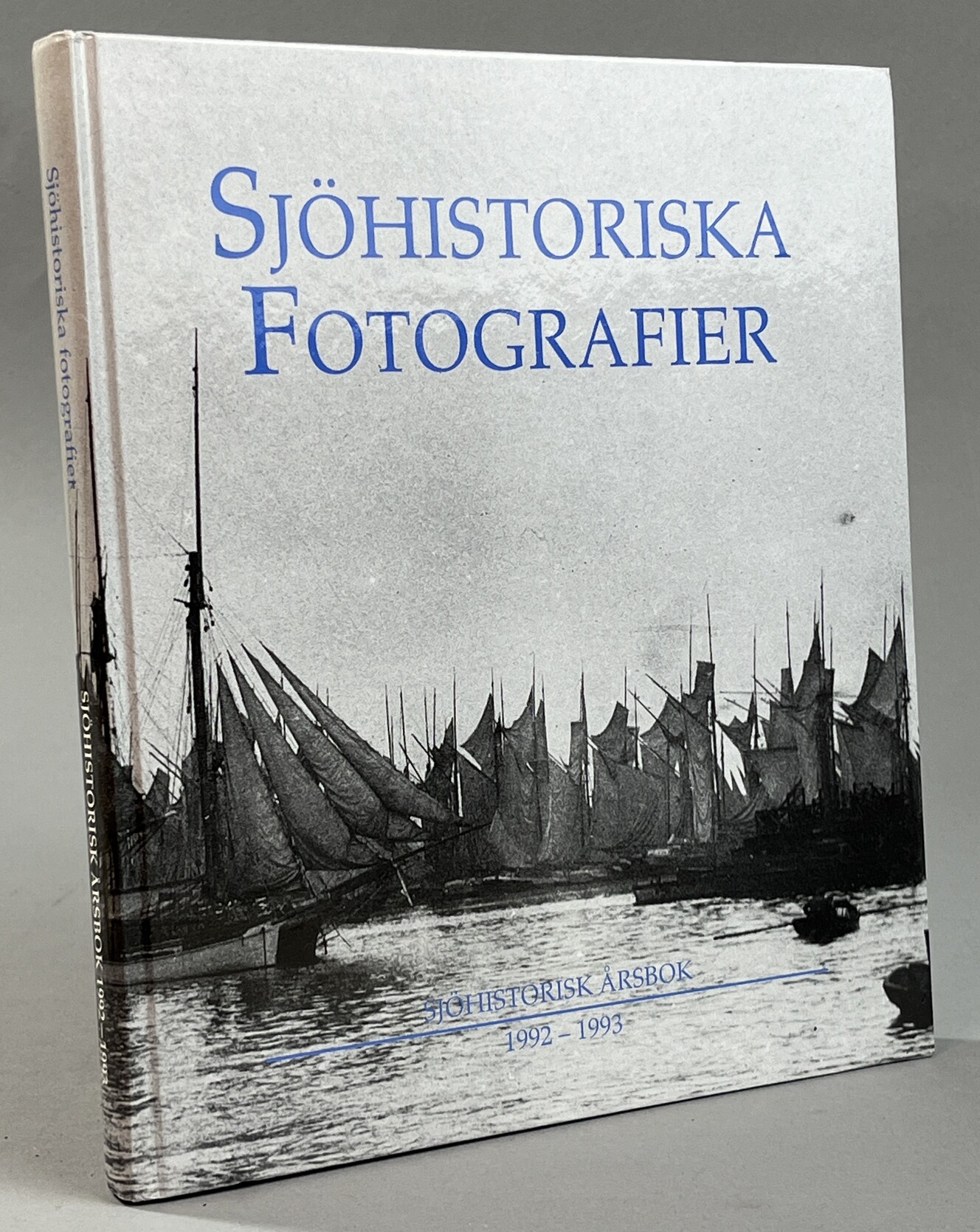 Sjöhistoriska fotografier. [Utg. av] Föreningen Sveriges sjöfartsmuseum.