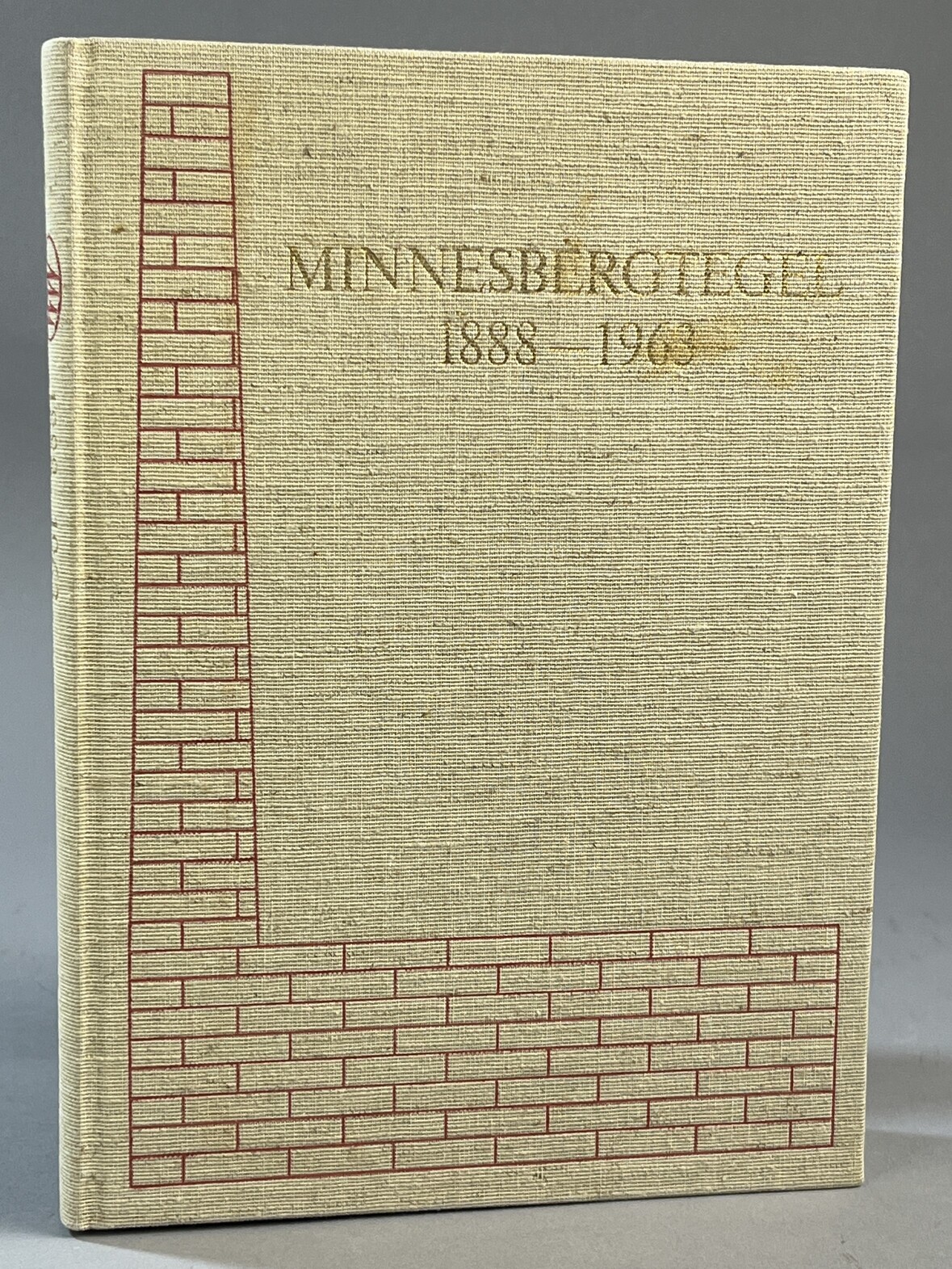 Minnesbergtegel 1888-1963. En minneskrift.