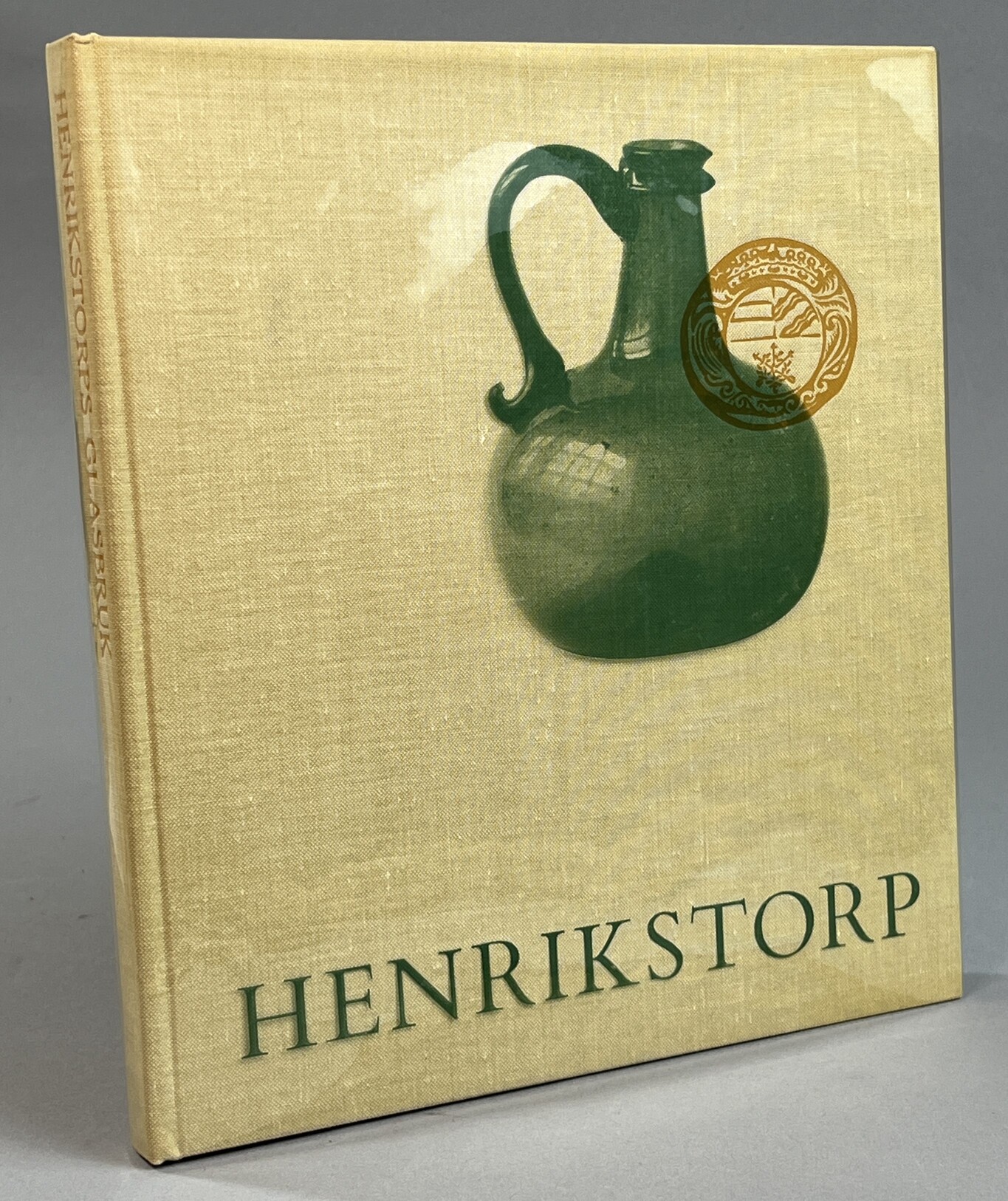 Henrikstorp. Det skånska glasbruket 1691-1760.