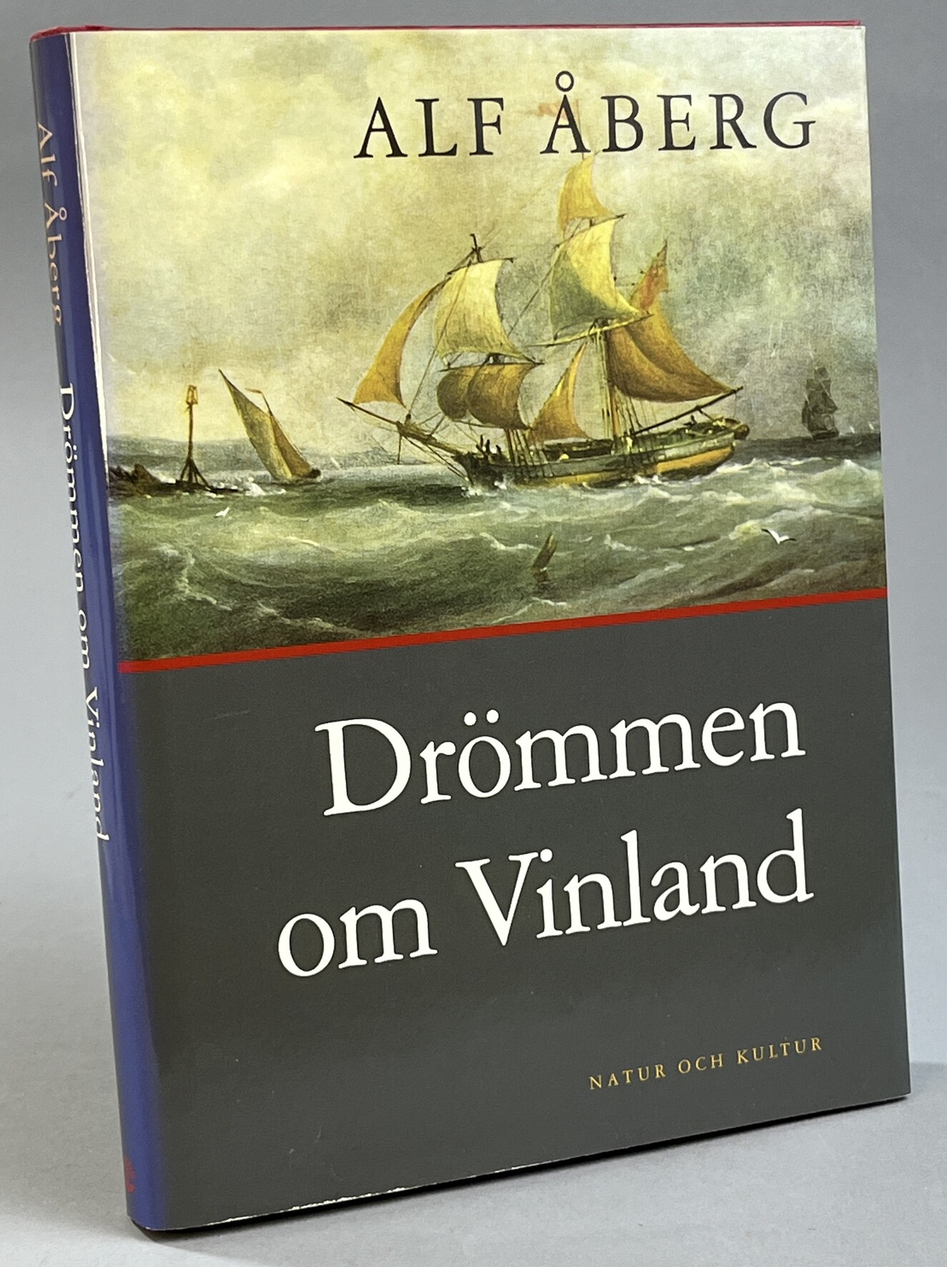 Drömmen om Vinland. Svenskarna och Amerika 1637-1800. [Utg. av] Natur och Kultur.