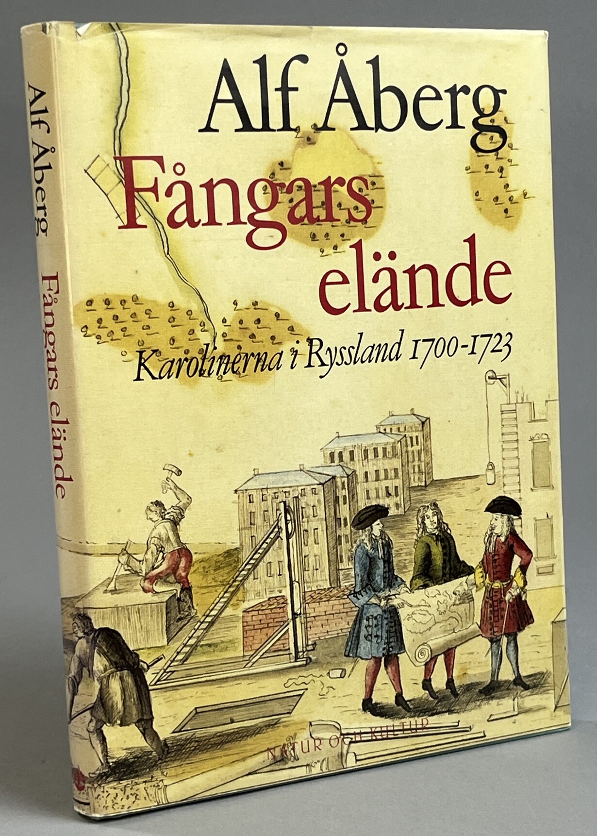 Fångars elände. Karolinerna i Ryssland 1700-1723. [Utg. av] Natur och Kultur.