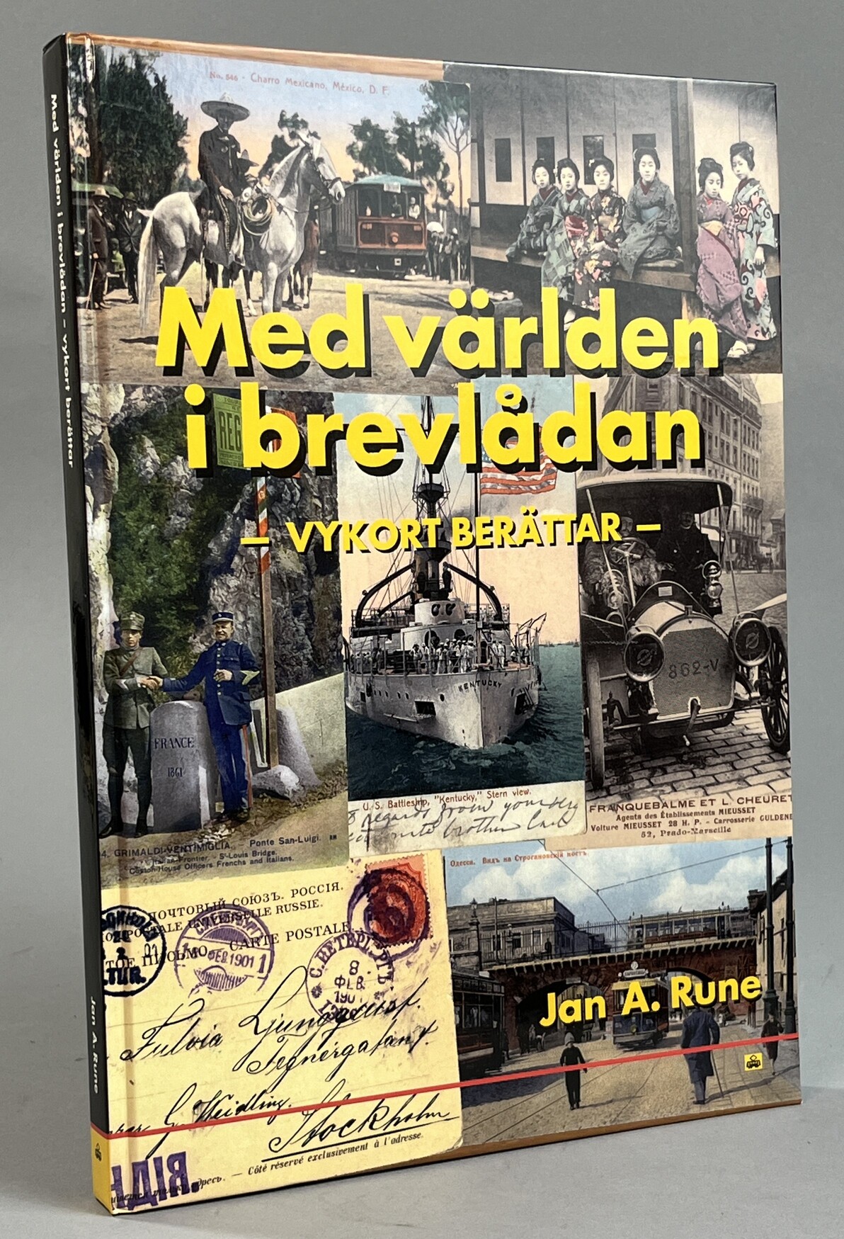 Med världen i brevlådan. Vykort berättar. [Utg. av] Trafik-Nostalgiska förlaget.