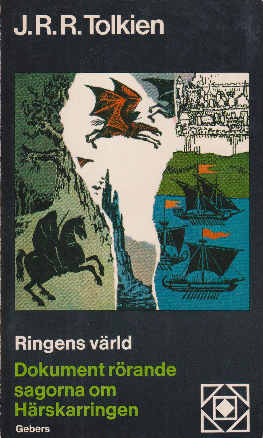 Ringens värld. Dokument rörande sagorna om Härskarringen. [Till svenska av Åke Ohlmarks]. [Utg. av] Gebers.