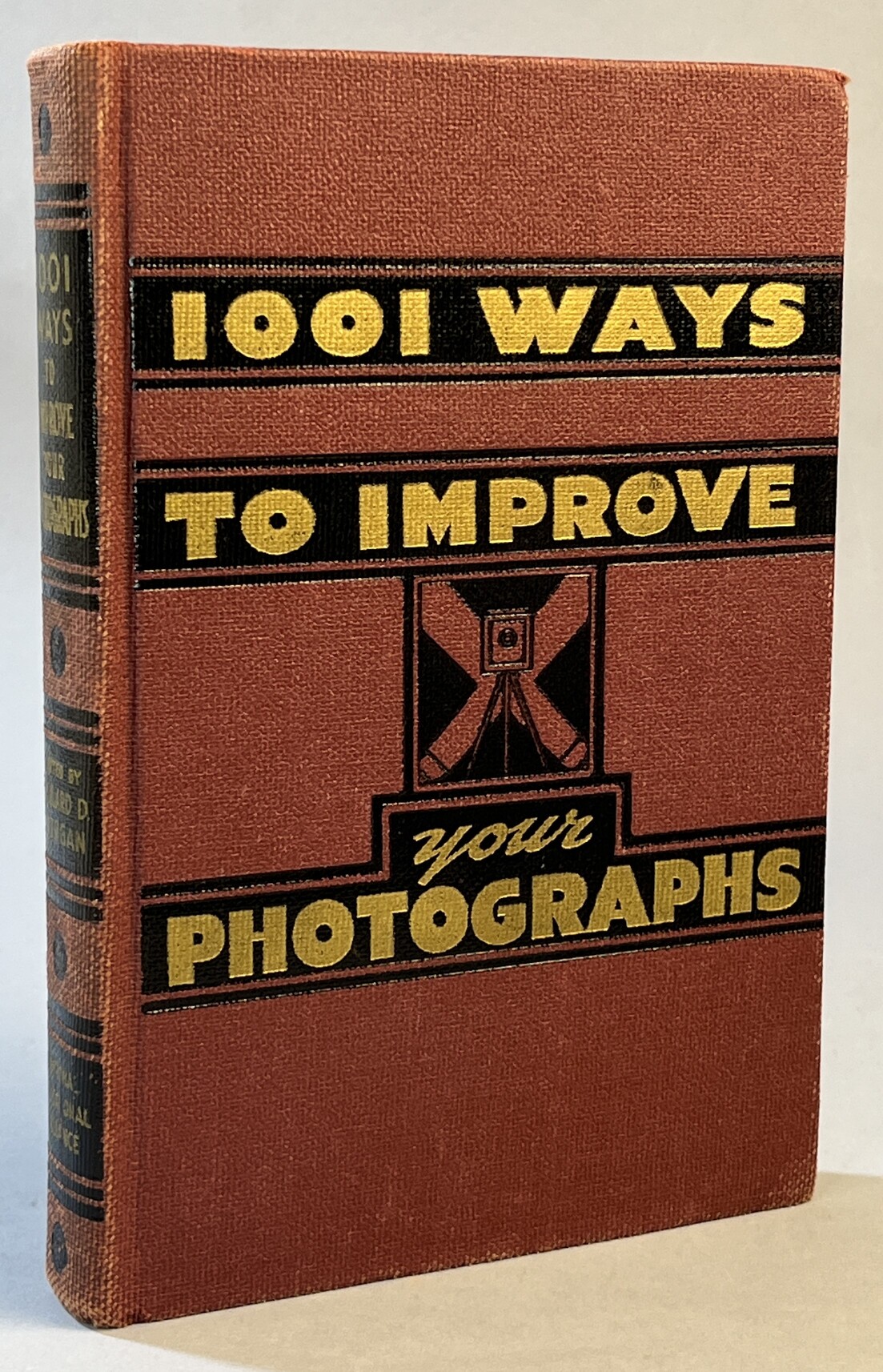 1001 Ways to Improve Your Photographs. Edited by Willard D. Morgan.