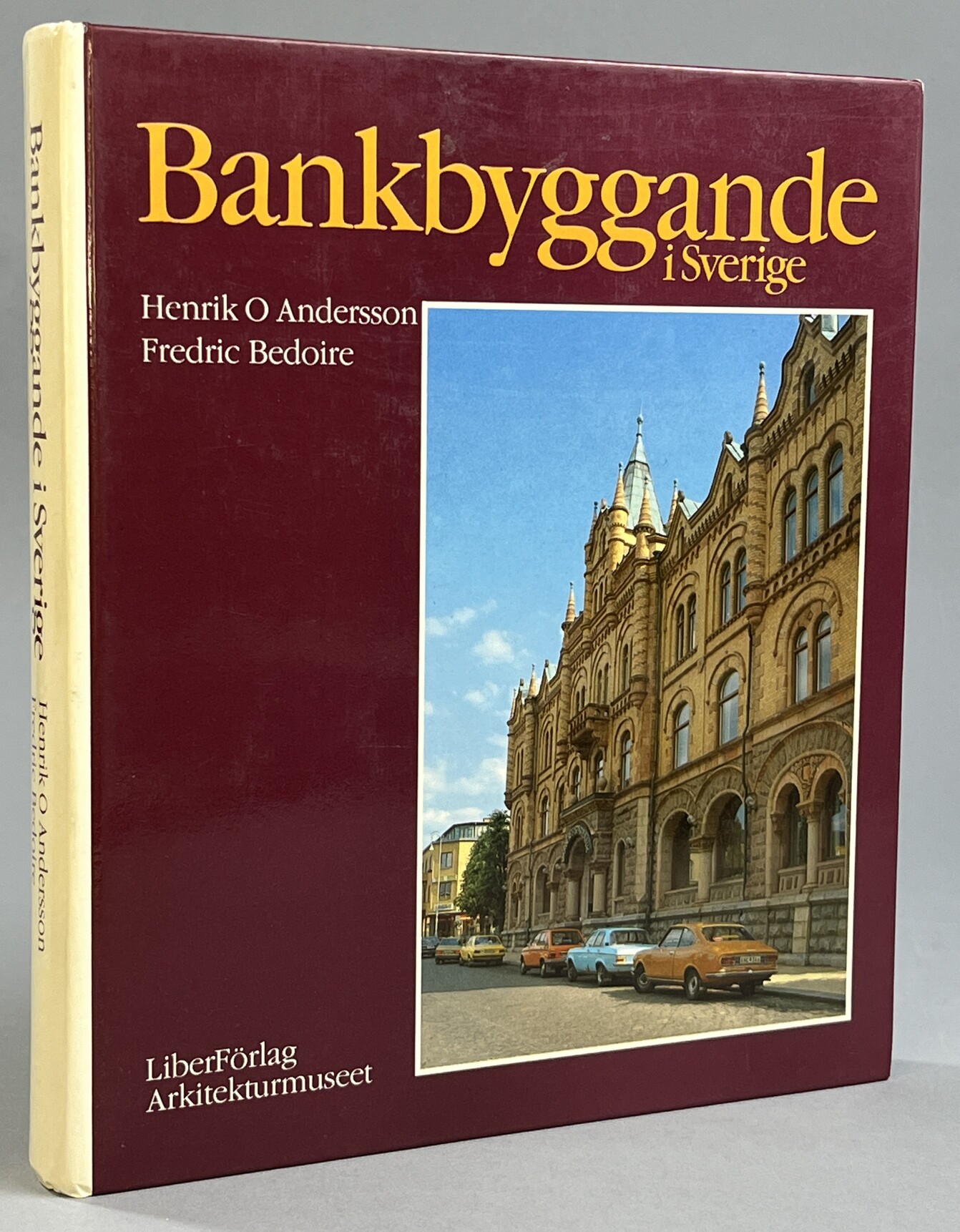Bankbyggande i Sverige. [Utg. av] LiberFörlag/Arkitekturmuseet.