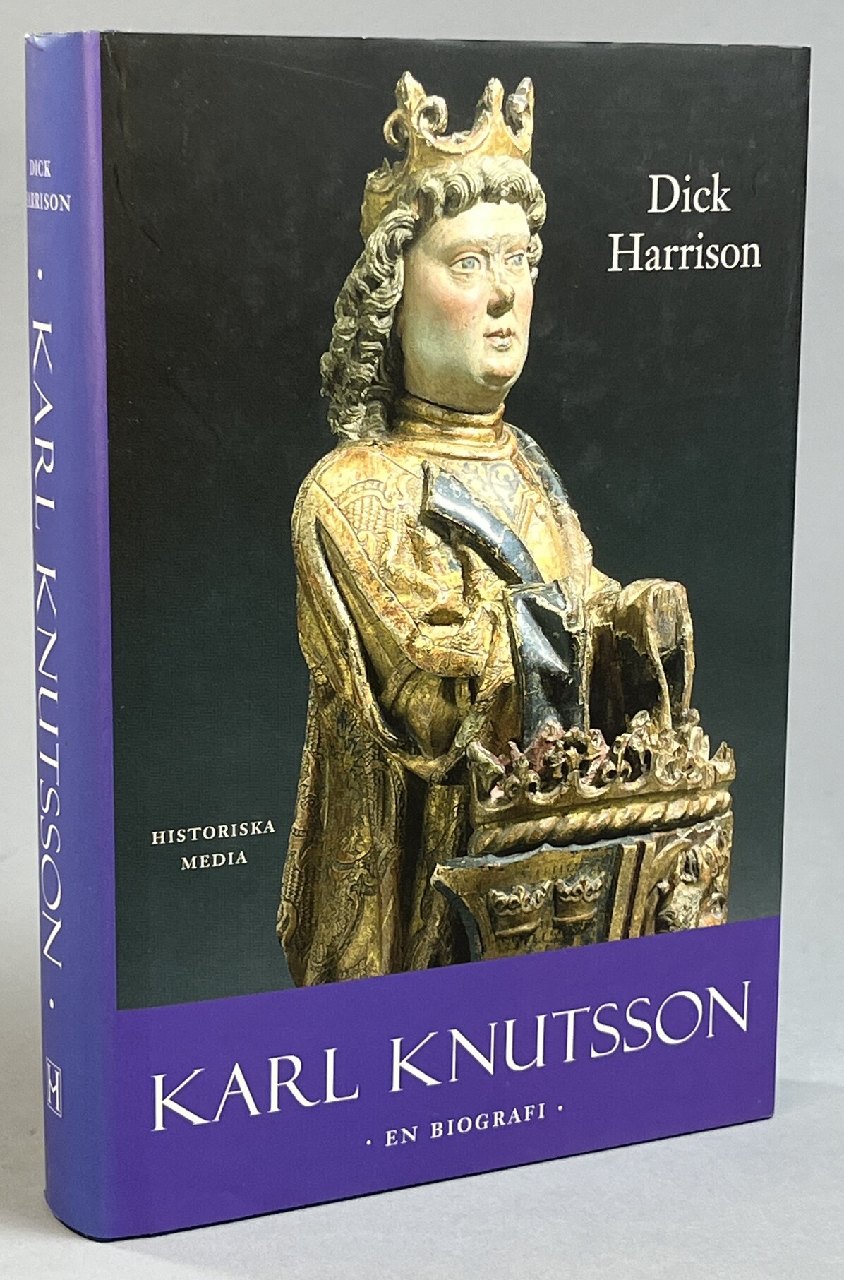 Karl Knutsson. En biografi. [Utg. av] Historiska Media.