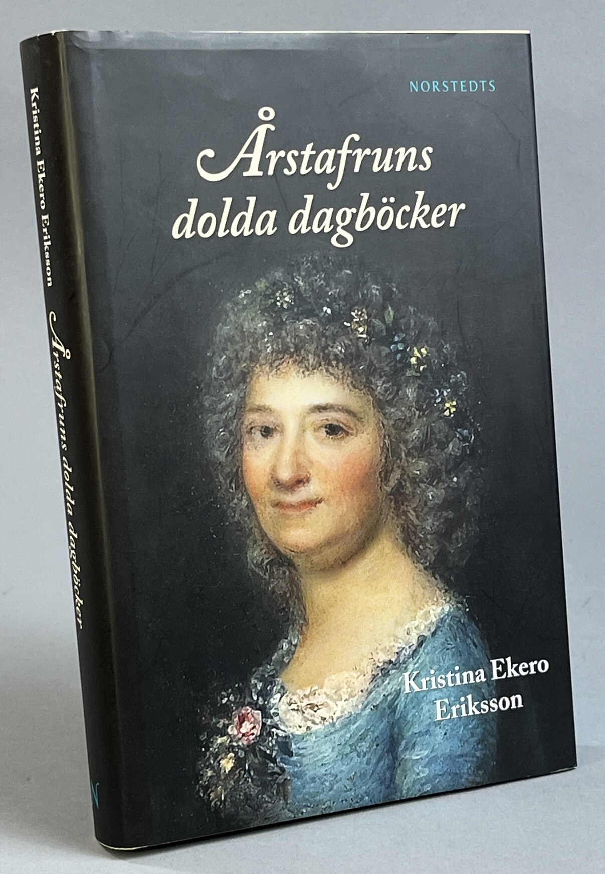 Årstafruns dolda dagböcker. [Utg. av] Norstedts.