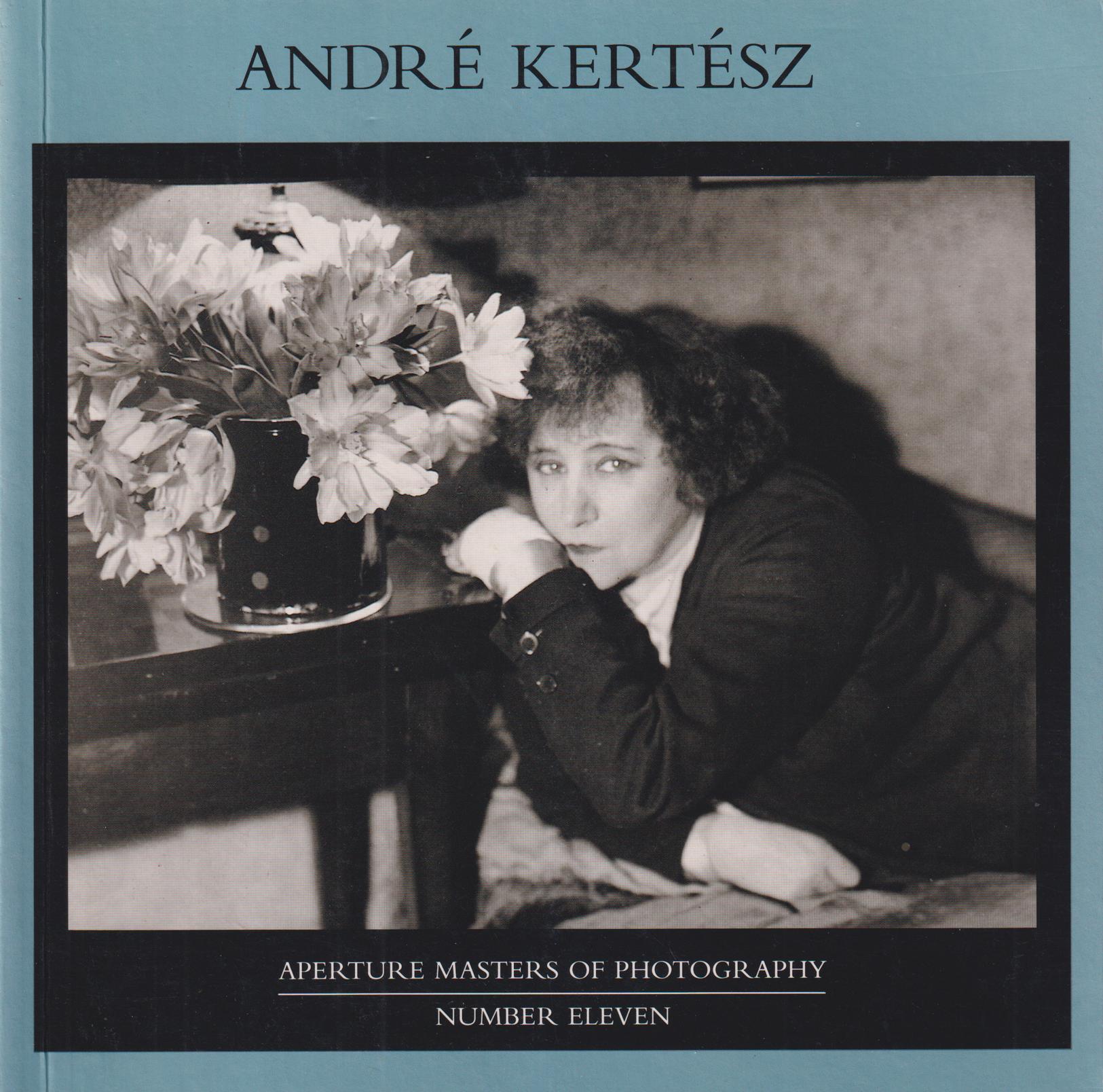 André Kertész. With an Essay by Carole Kismaric.