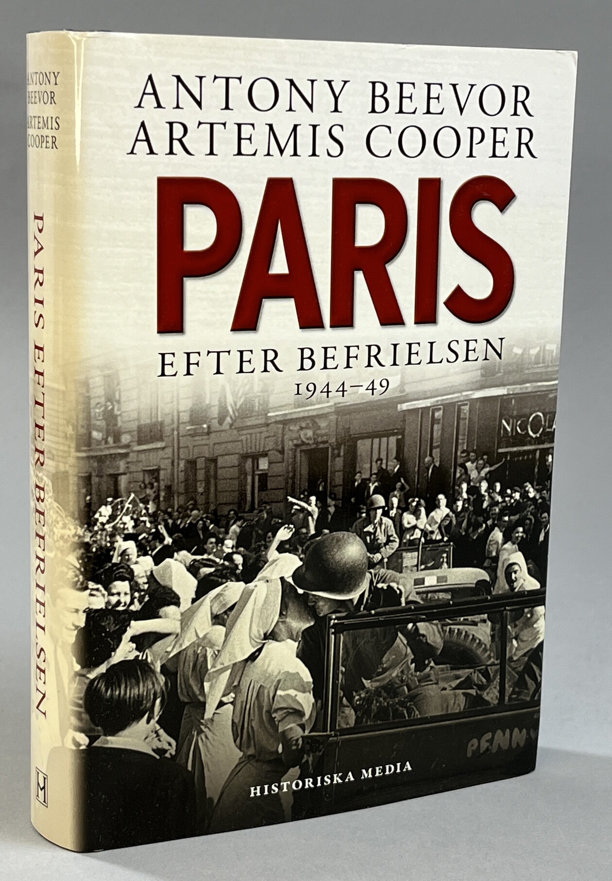 Paris efter befrielsen 1944-49. Översatt av Kjell Waltman. [Utg. av] Historiska Media.