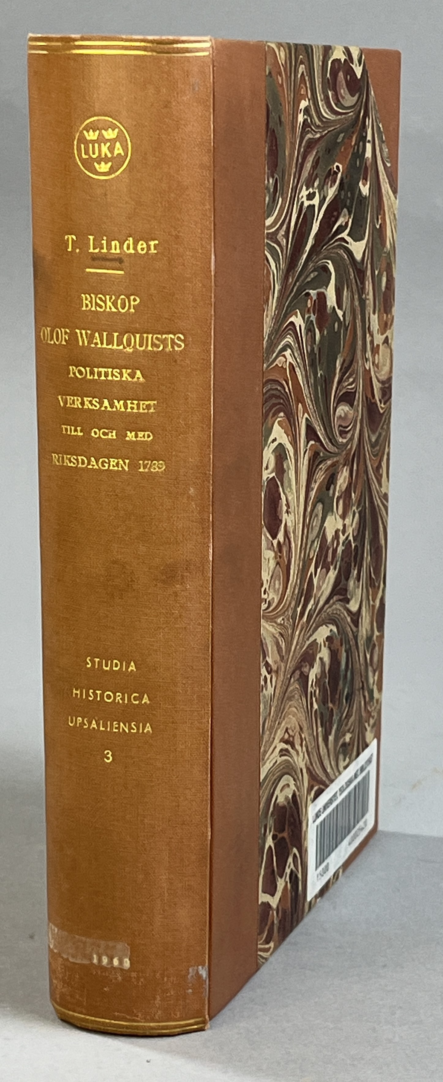 Biskop Olof Wallquists politiska verksamhet till och med riksdagen 1789. [Utg. av] Norsteds.