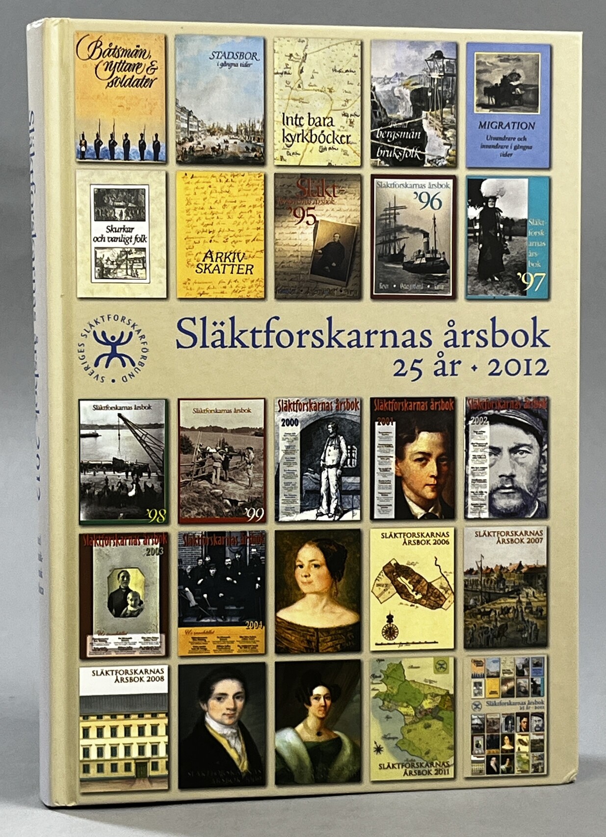 Släktforskarnas årsbok '12. [Utg. av] Sveriges Släktforskarförbund.