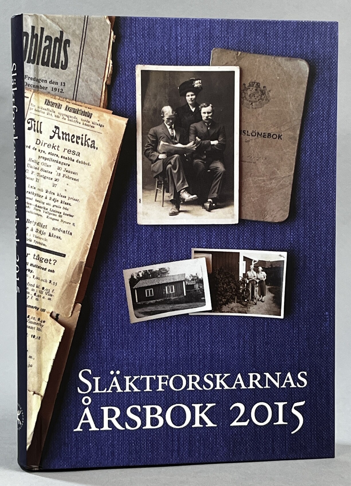 Släktforskarnas årsbok 2015. Utgiven av Sveriges Släktforskarförbund.