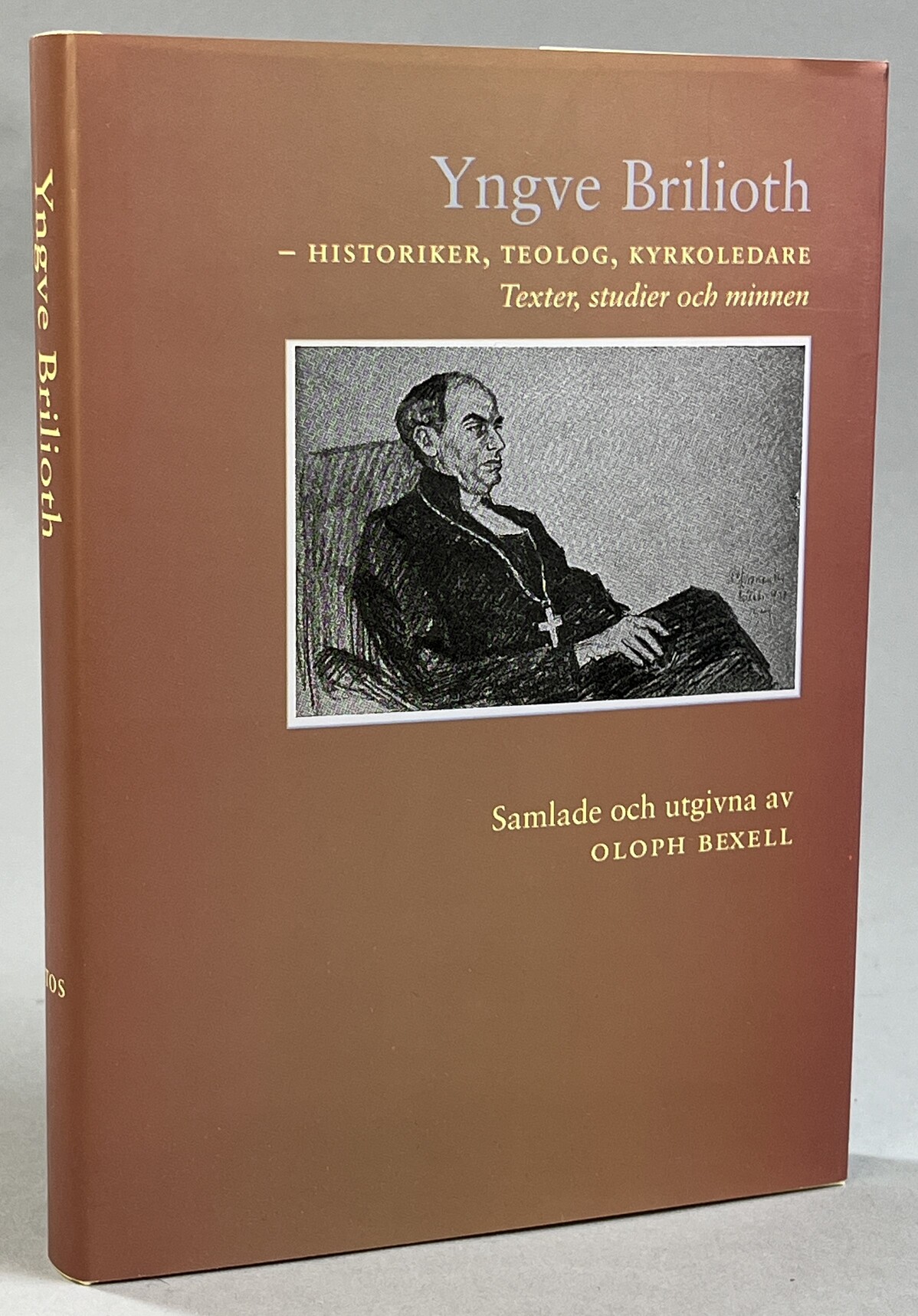 Yngve Brilioth - historiker, teolog, kyrkoledare. Texter, studier och minnen samlade och utgivna. [Utg. av] Artos bokförlag.
