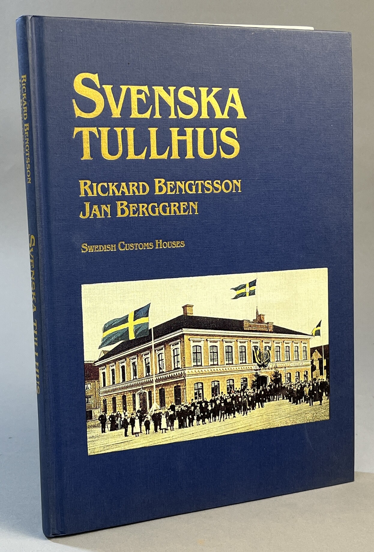 Svenska tullhus. Swedish Customs Houses. [Utg. av] Generaltullstyrelsen.