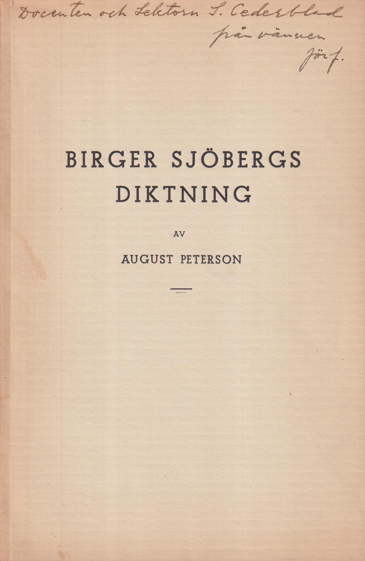 Birger Sjöbergs diktning.