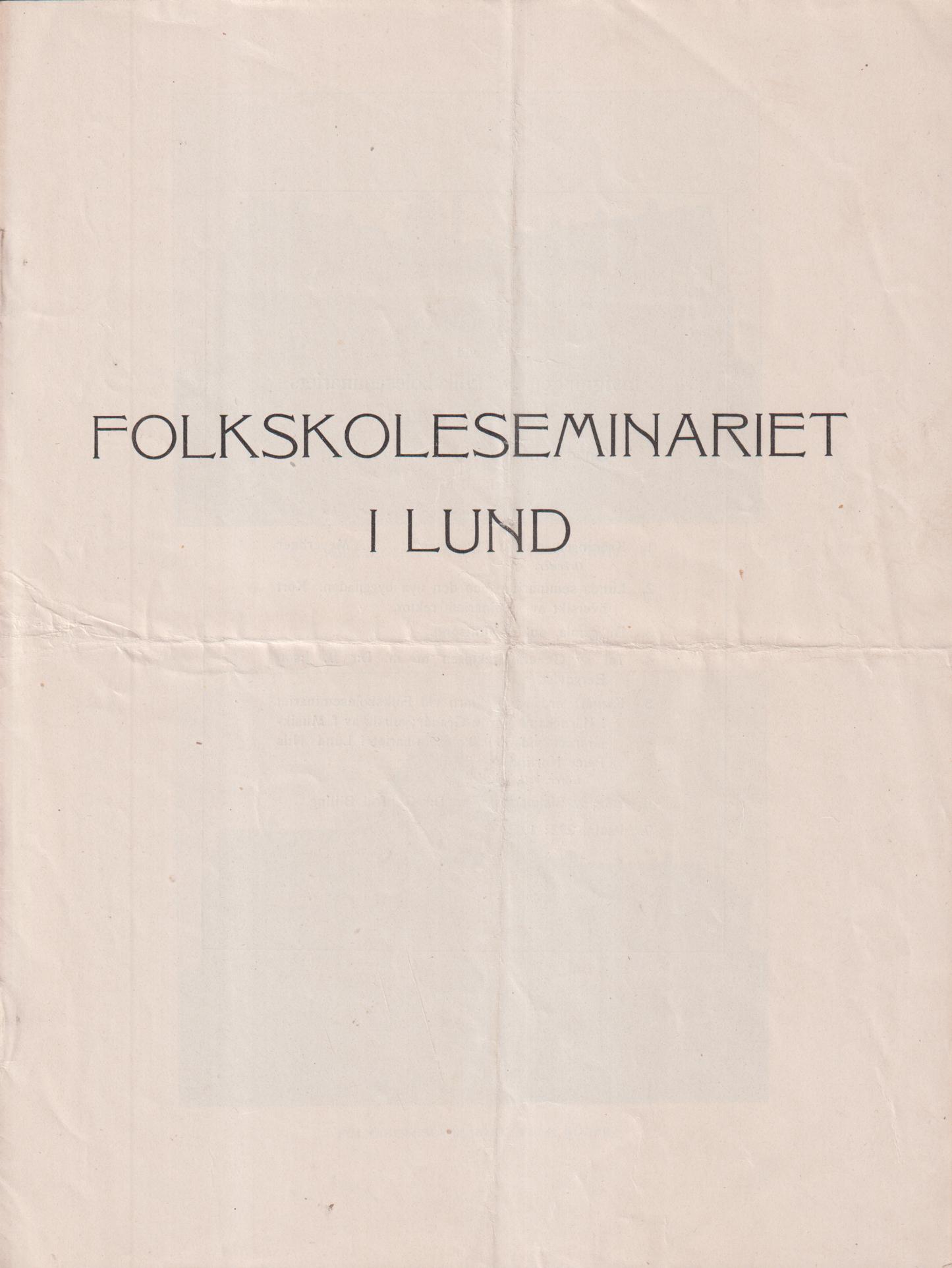 Folkskoleseminariet i Lund [= omslagstitel].